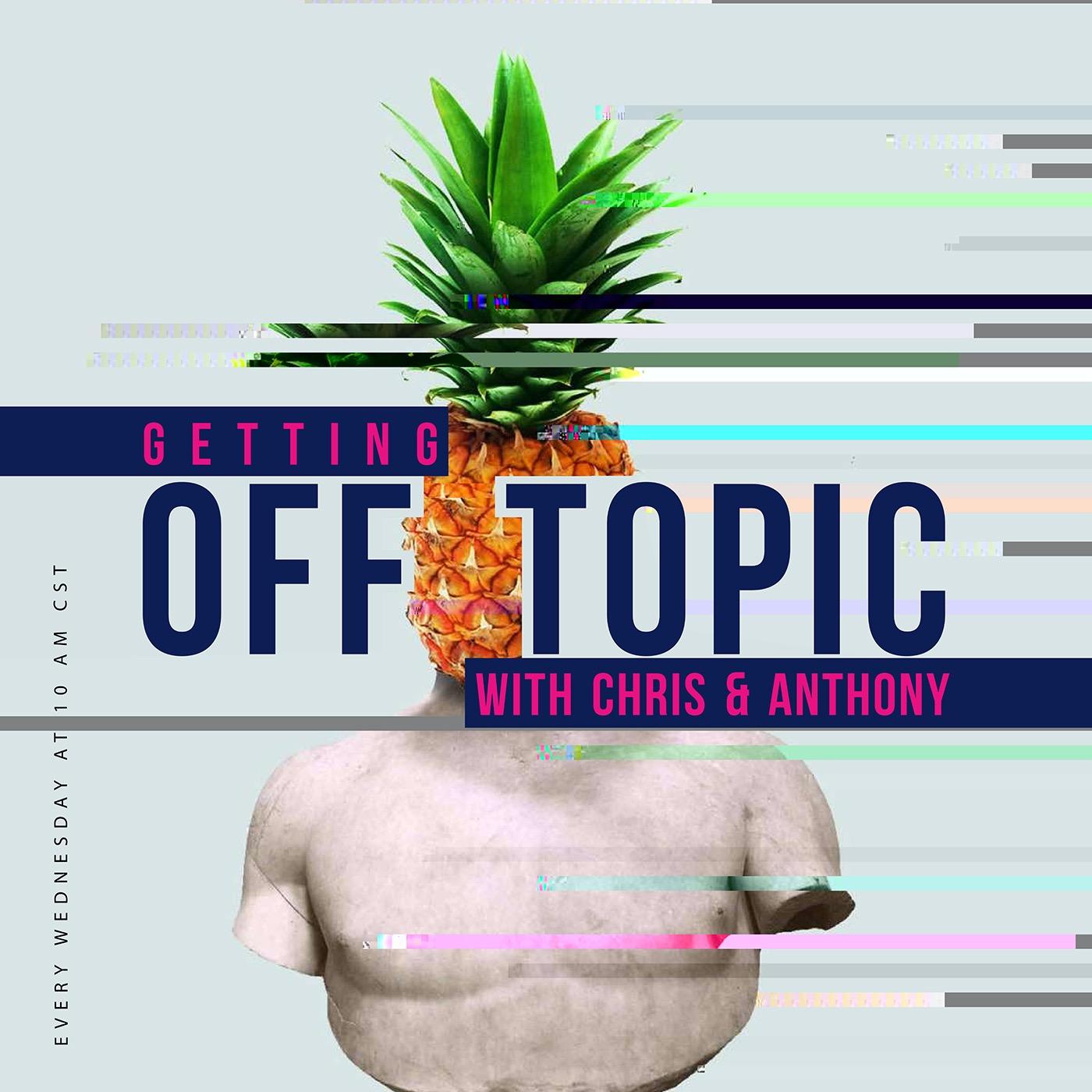 Getting Off Topic