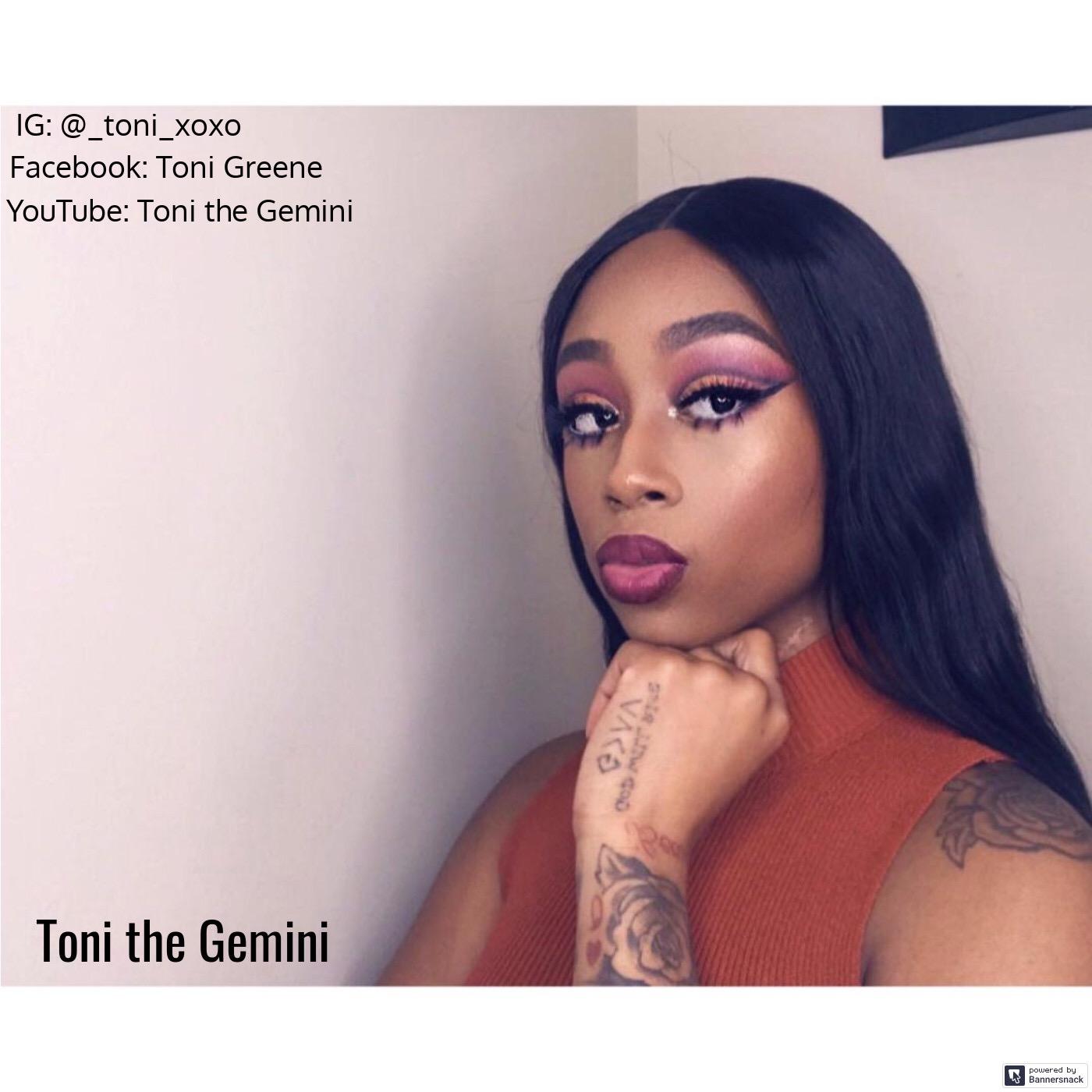 Kickin’ it w/ Toni the Gemini
