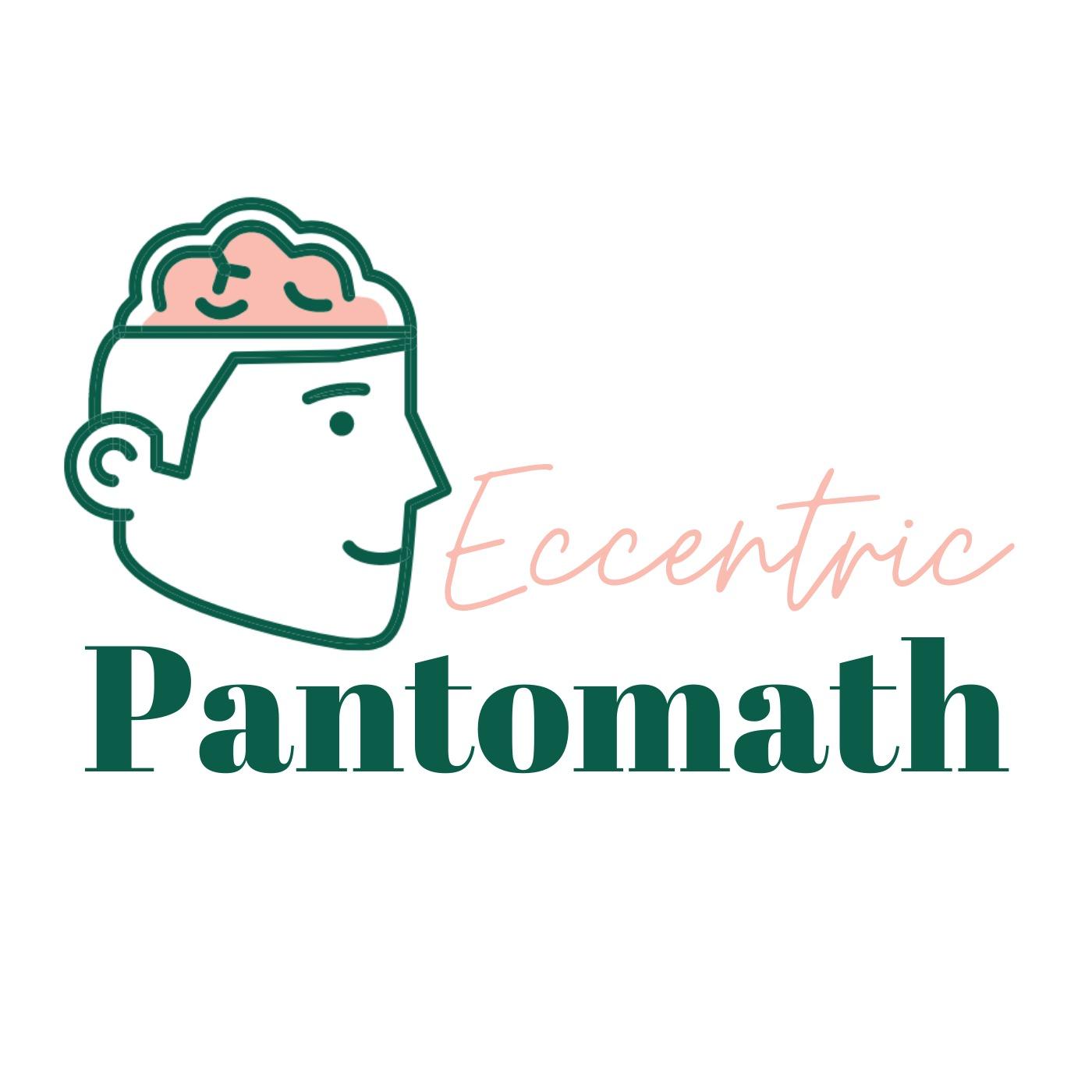Eccentric Pantomath