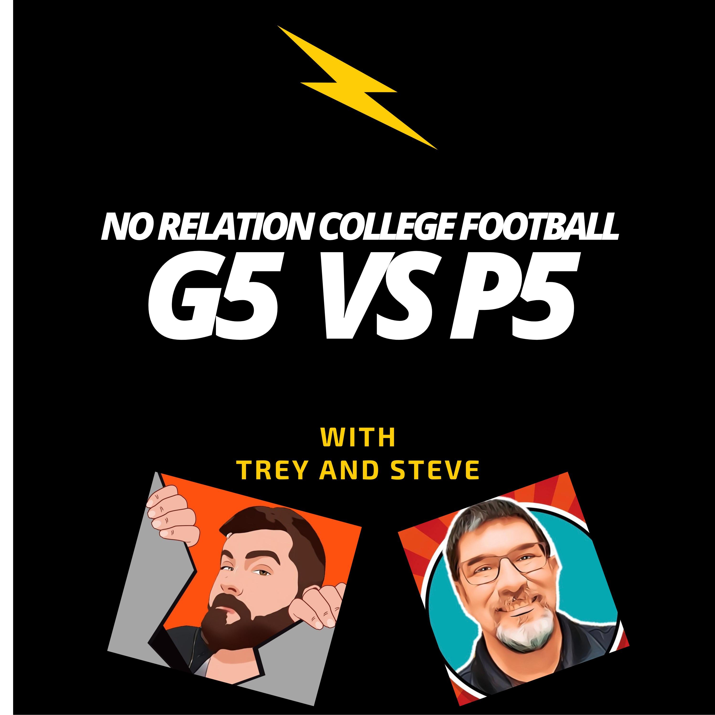 No Relation College Football G5 vs P5