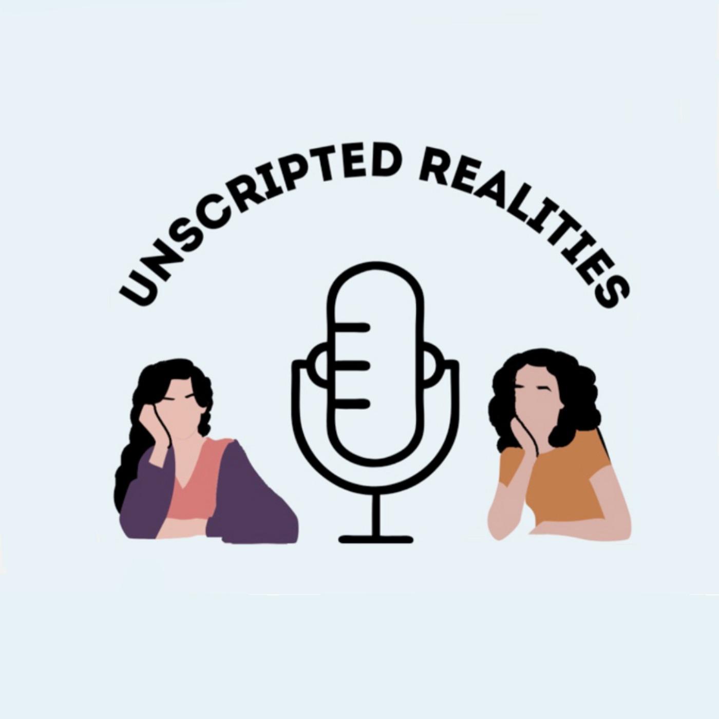 Unscripted Realities