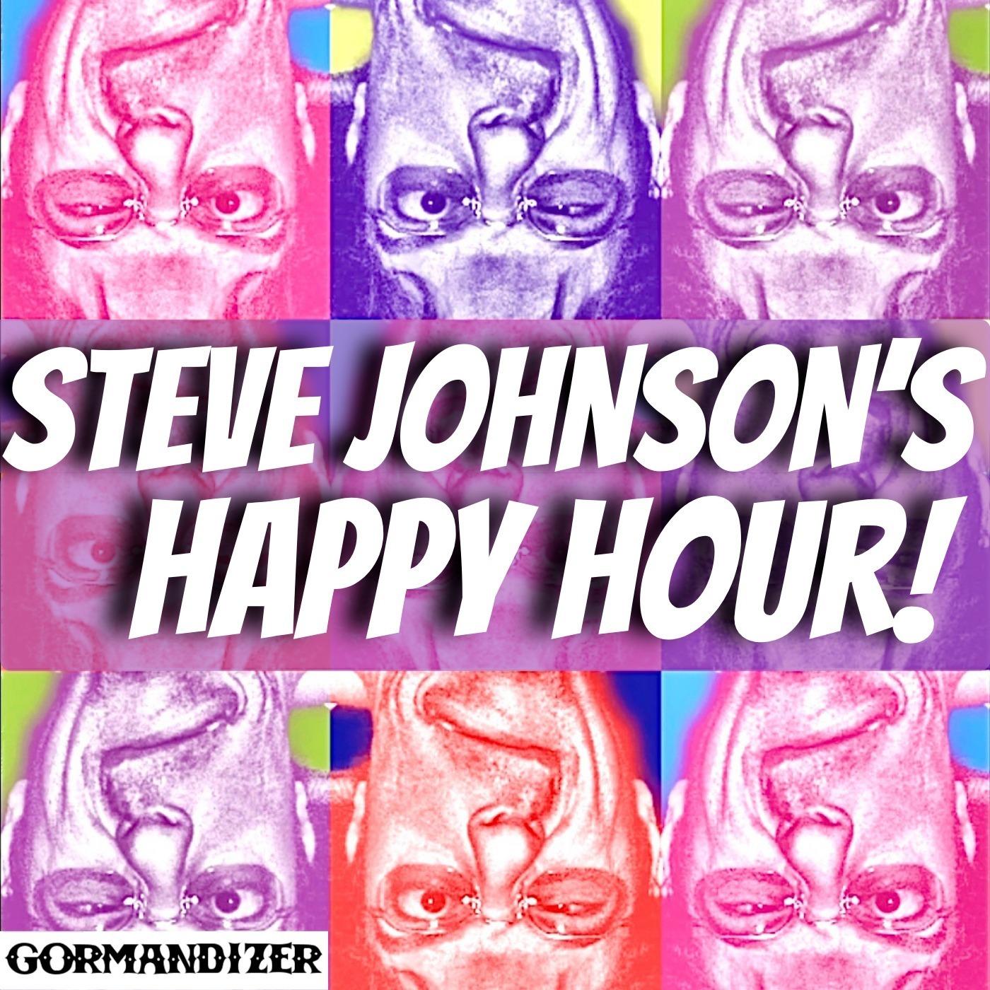 Steve Johnson's Happy Hour!