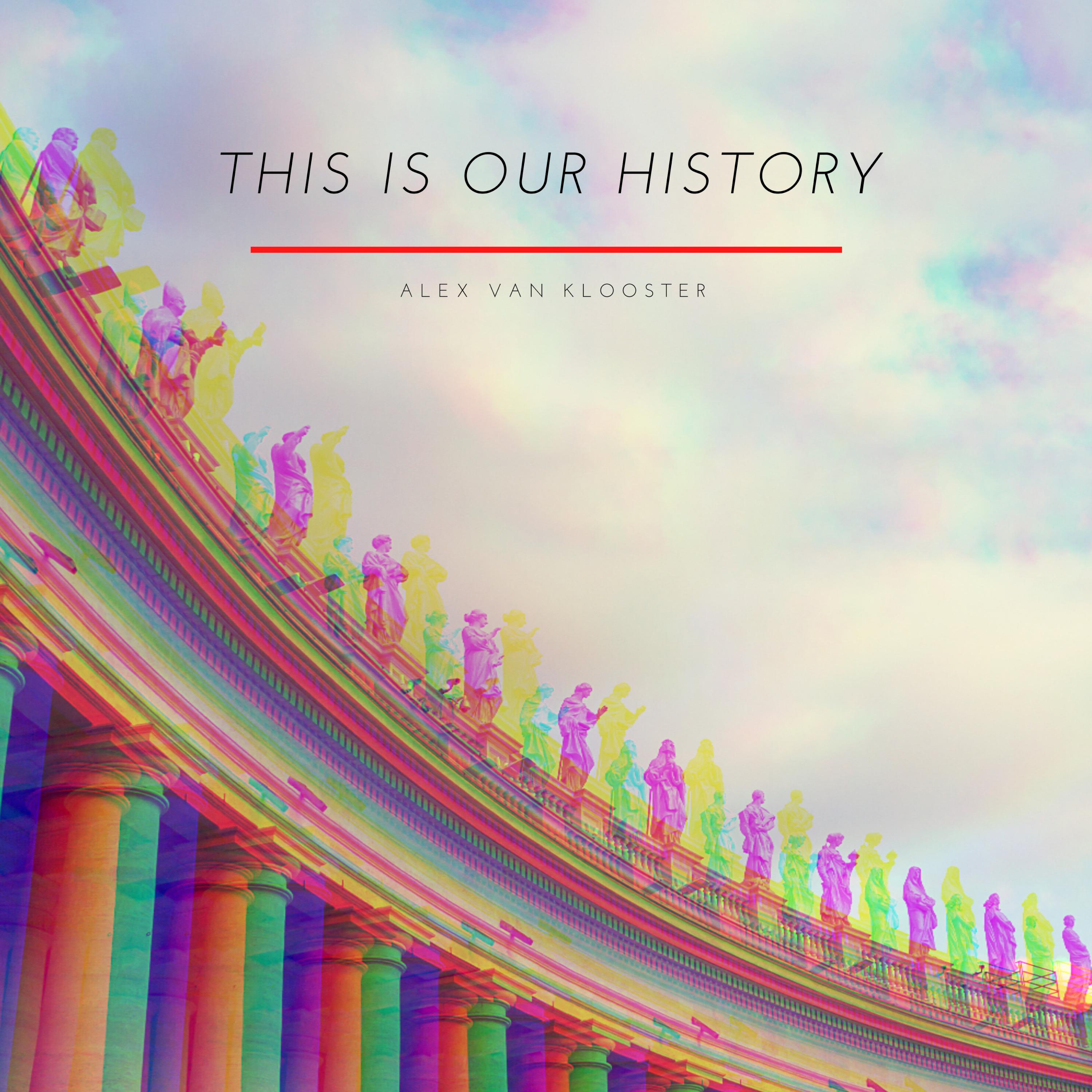 This Is Our History