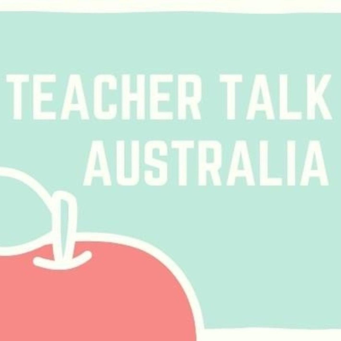 Teacher Talk Australia