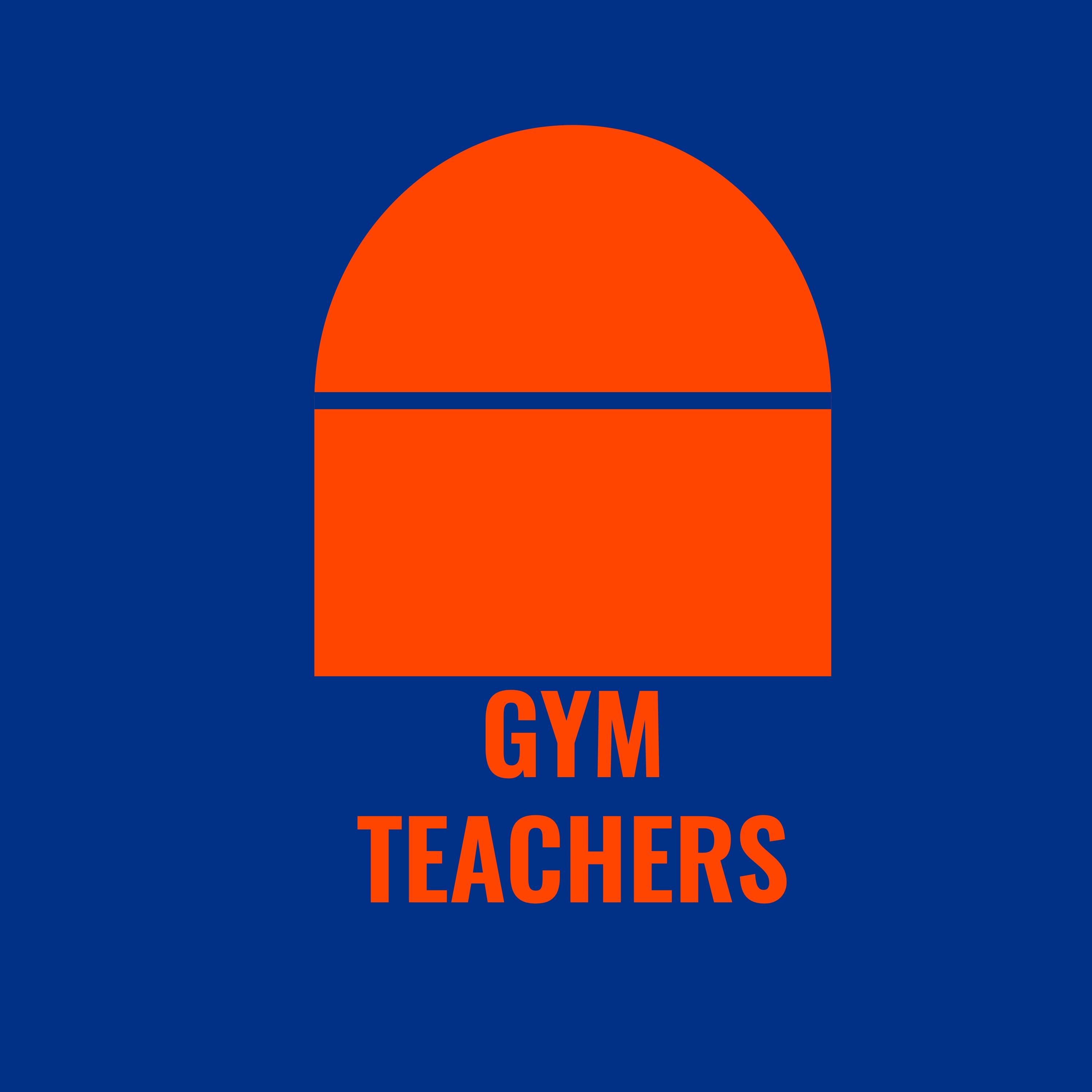 Gym Teachers