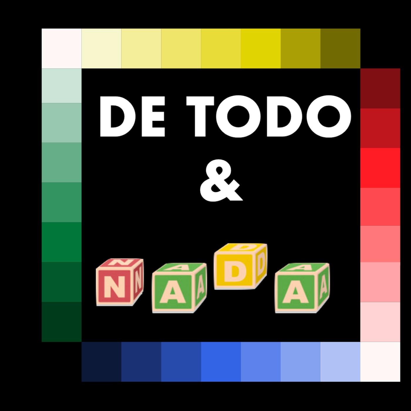 De Todo y Nada