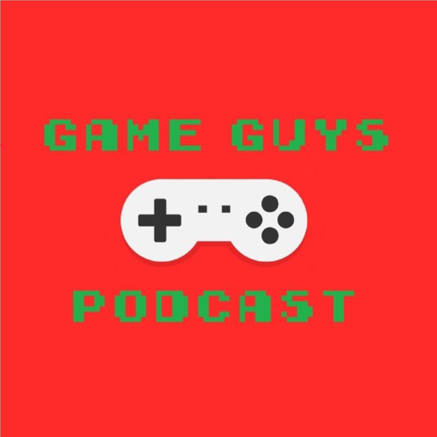 Game Guys Podcast