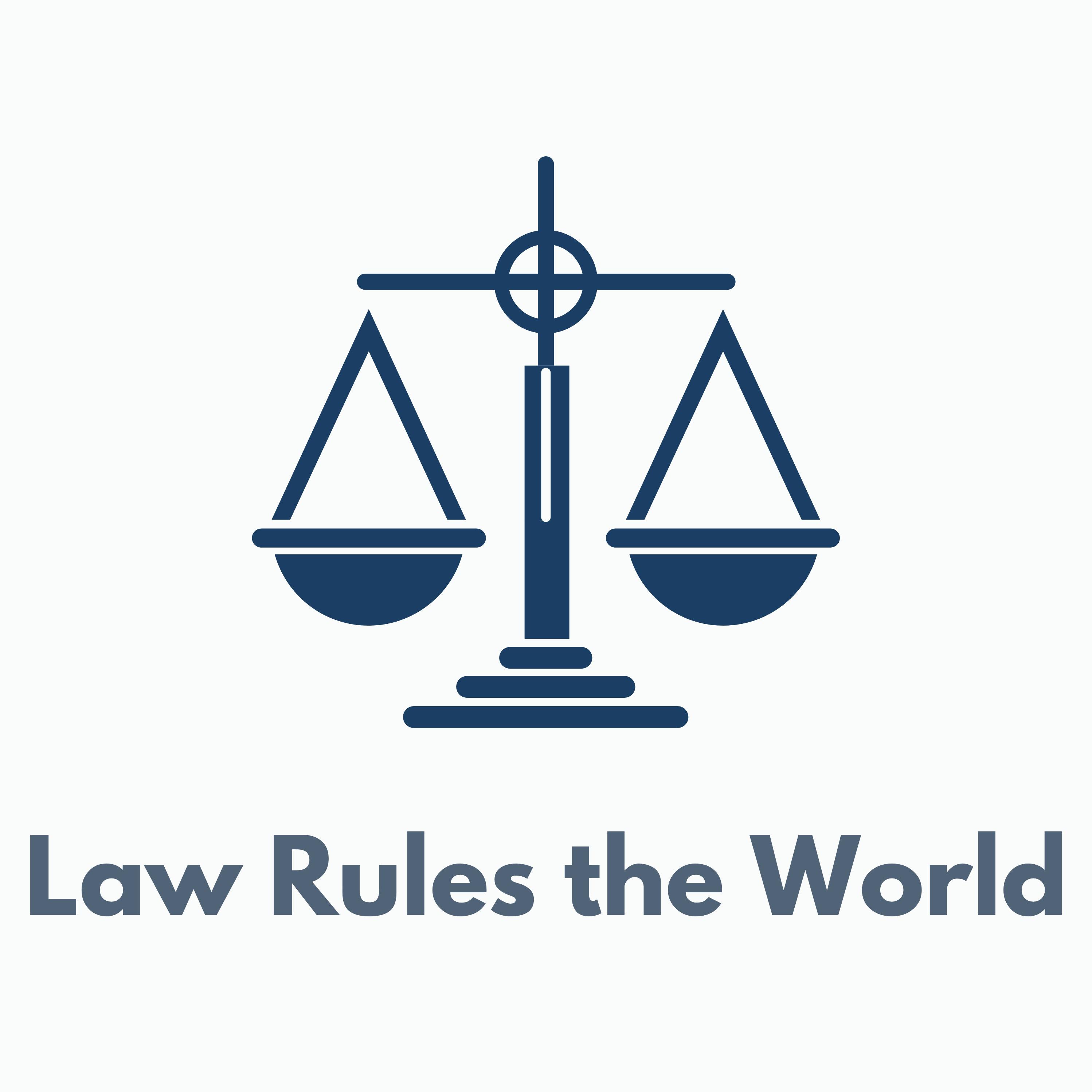 Law Rules the World