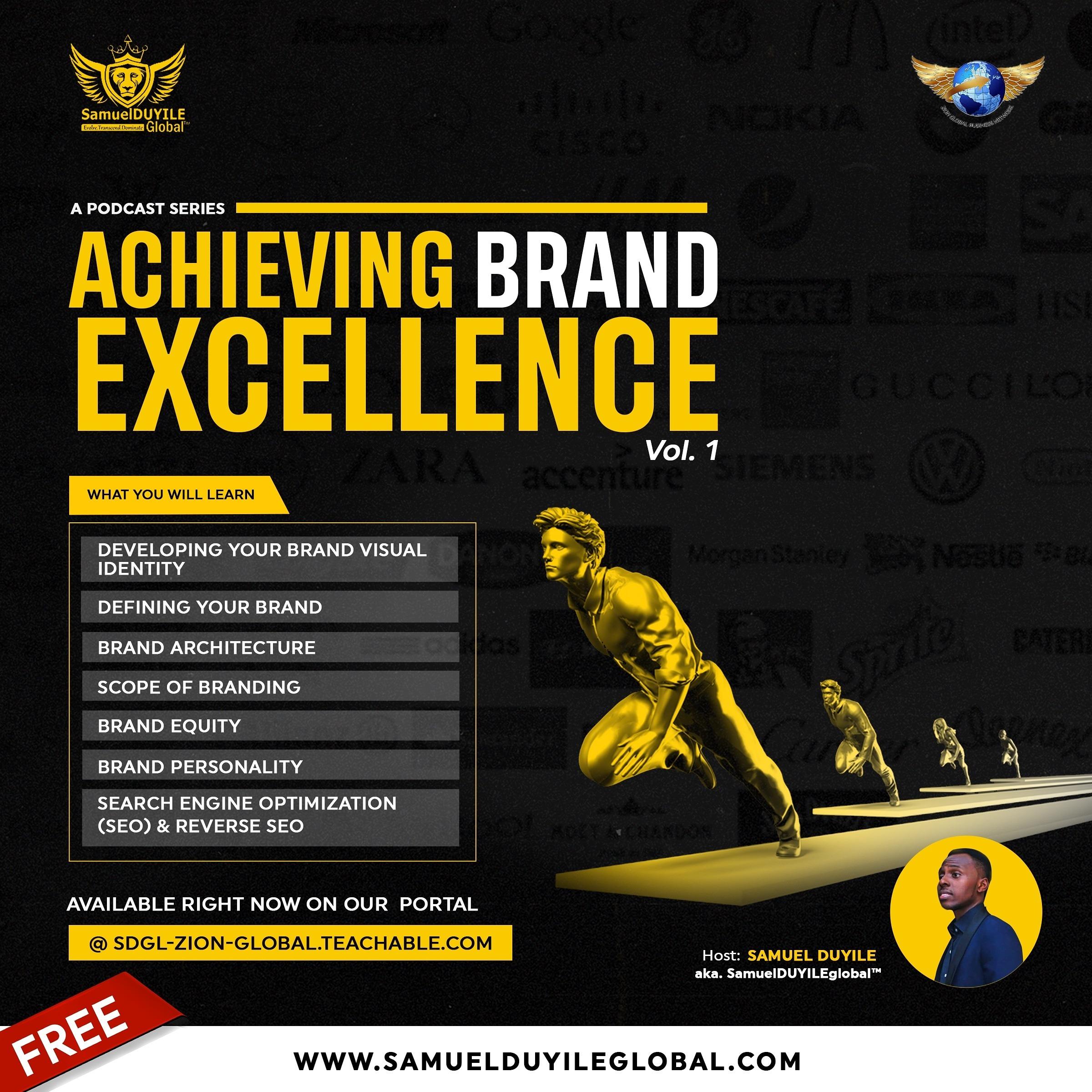Achieving Brand Excellence Vol 1