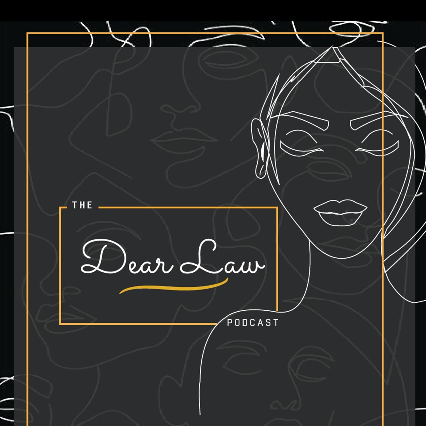 Dear Law