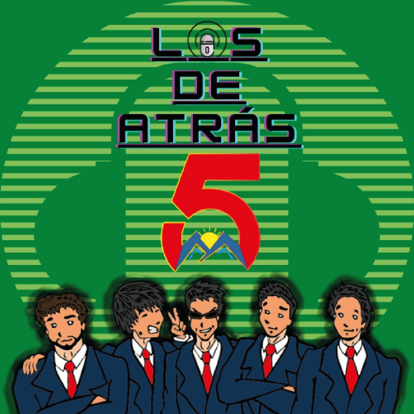 "Los de atrás" - Podcast