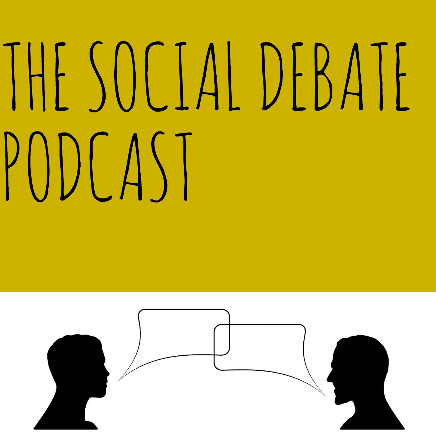 The Social Debate Podcast