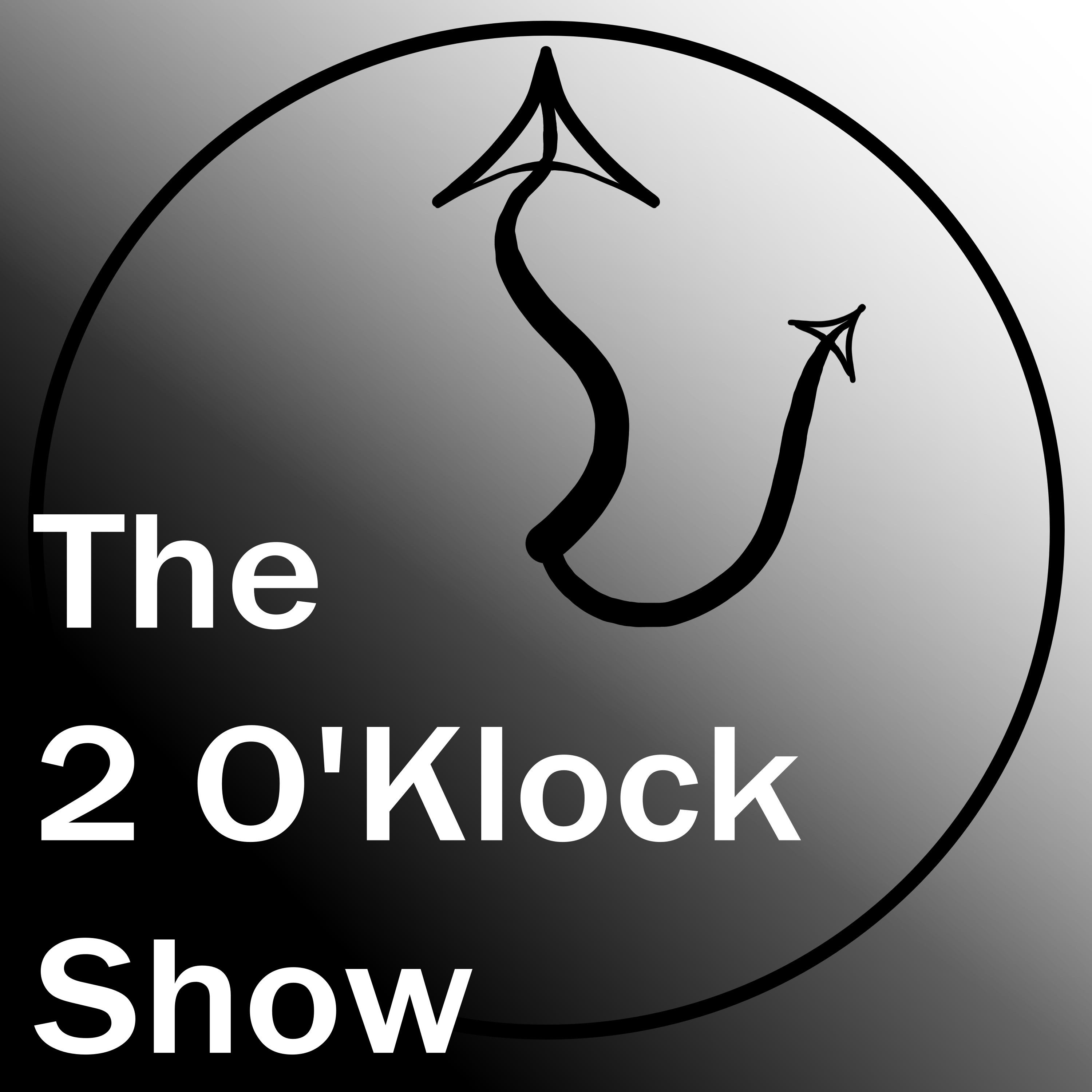 The 2 O'Klock Show