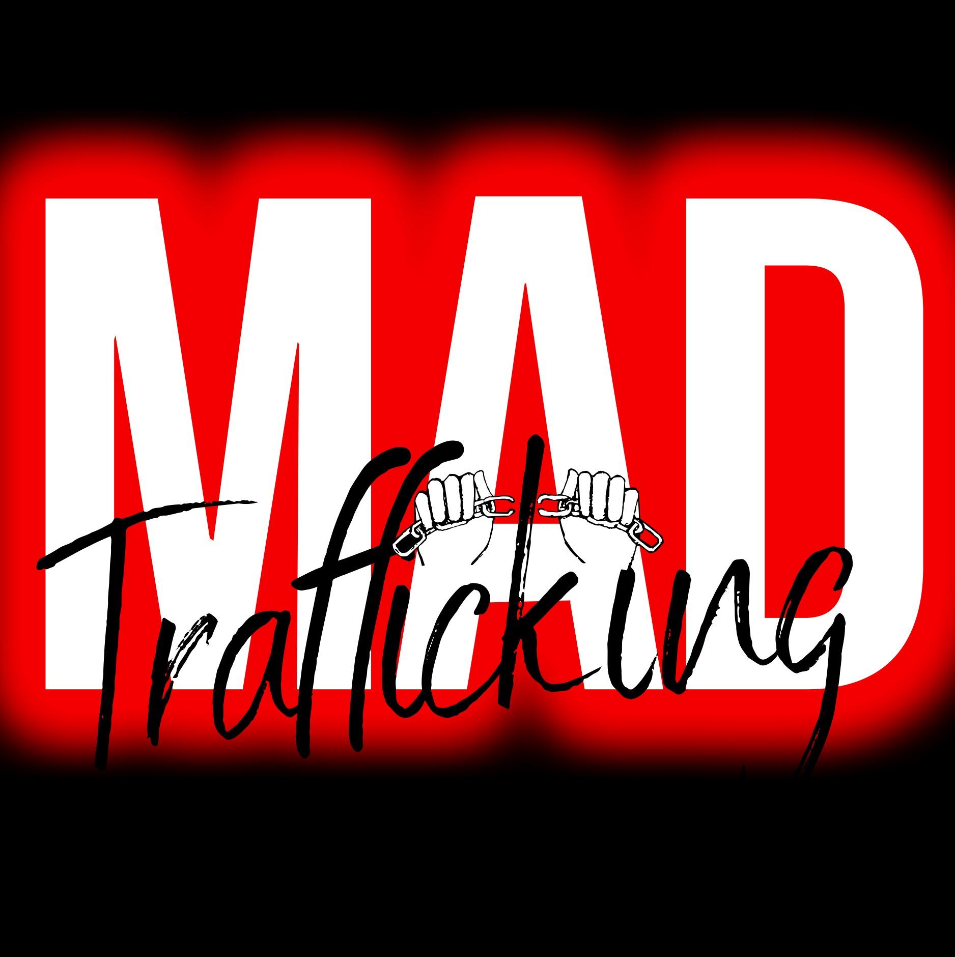 Mad Trafficking
