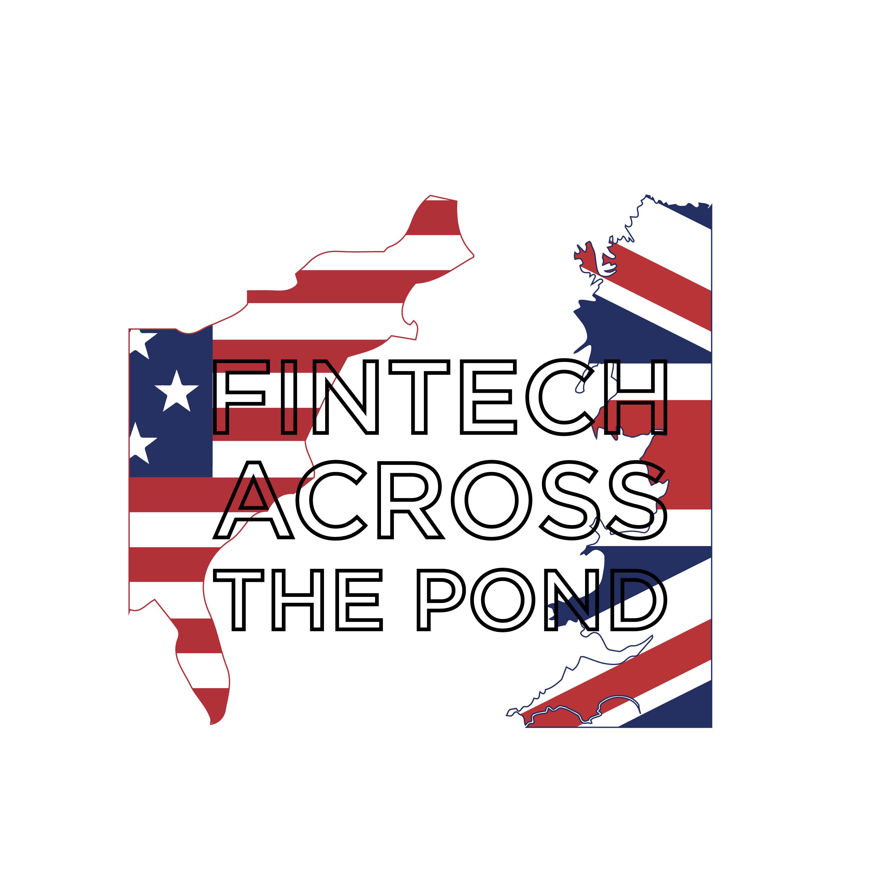 Fintech Across The Pond