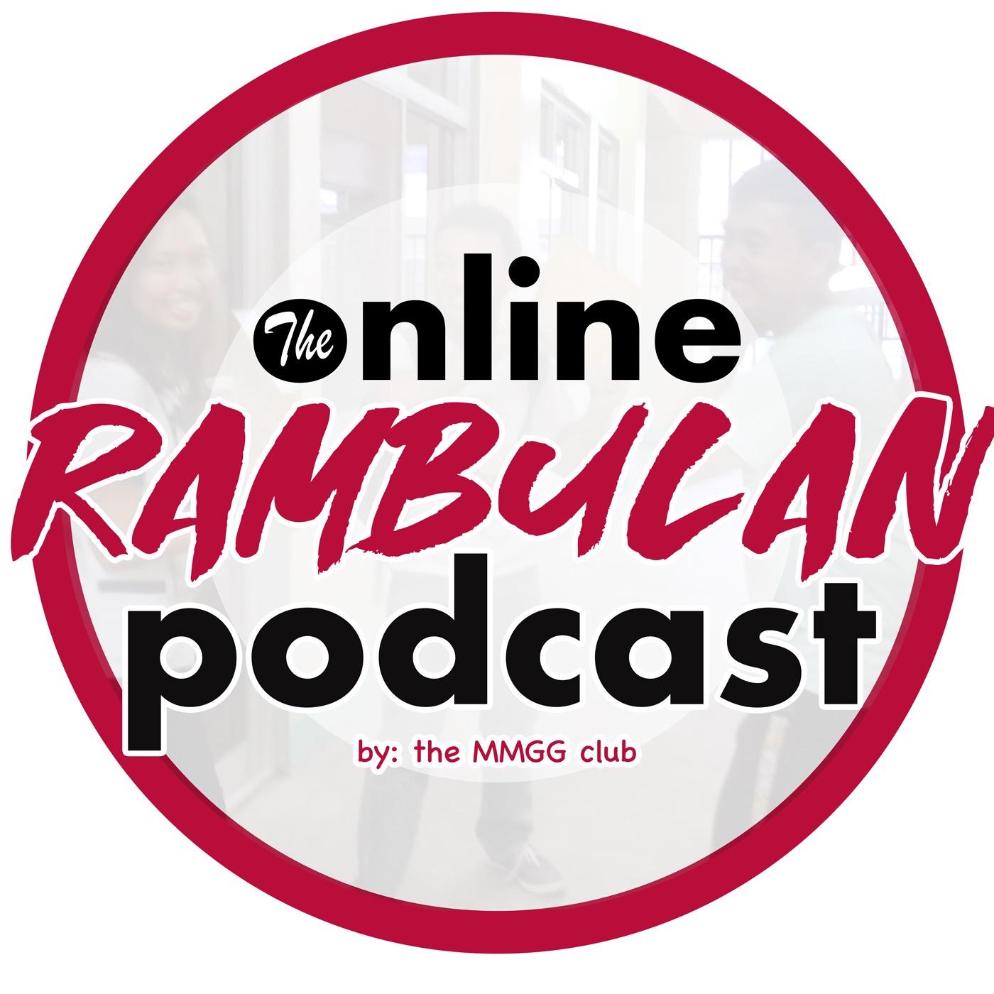 The Online Rambulan Podcast