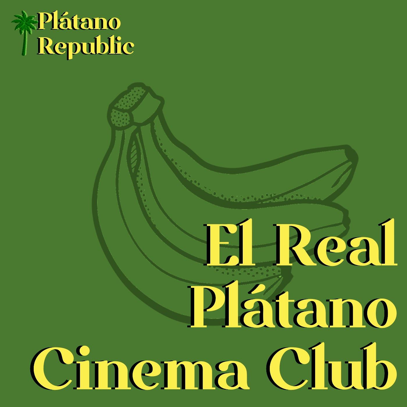 El Real Plátano Cinema Club