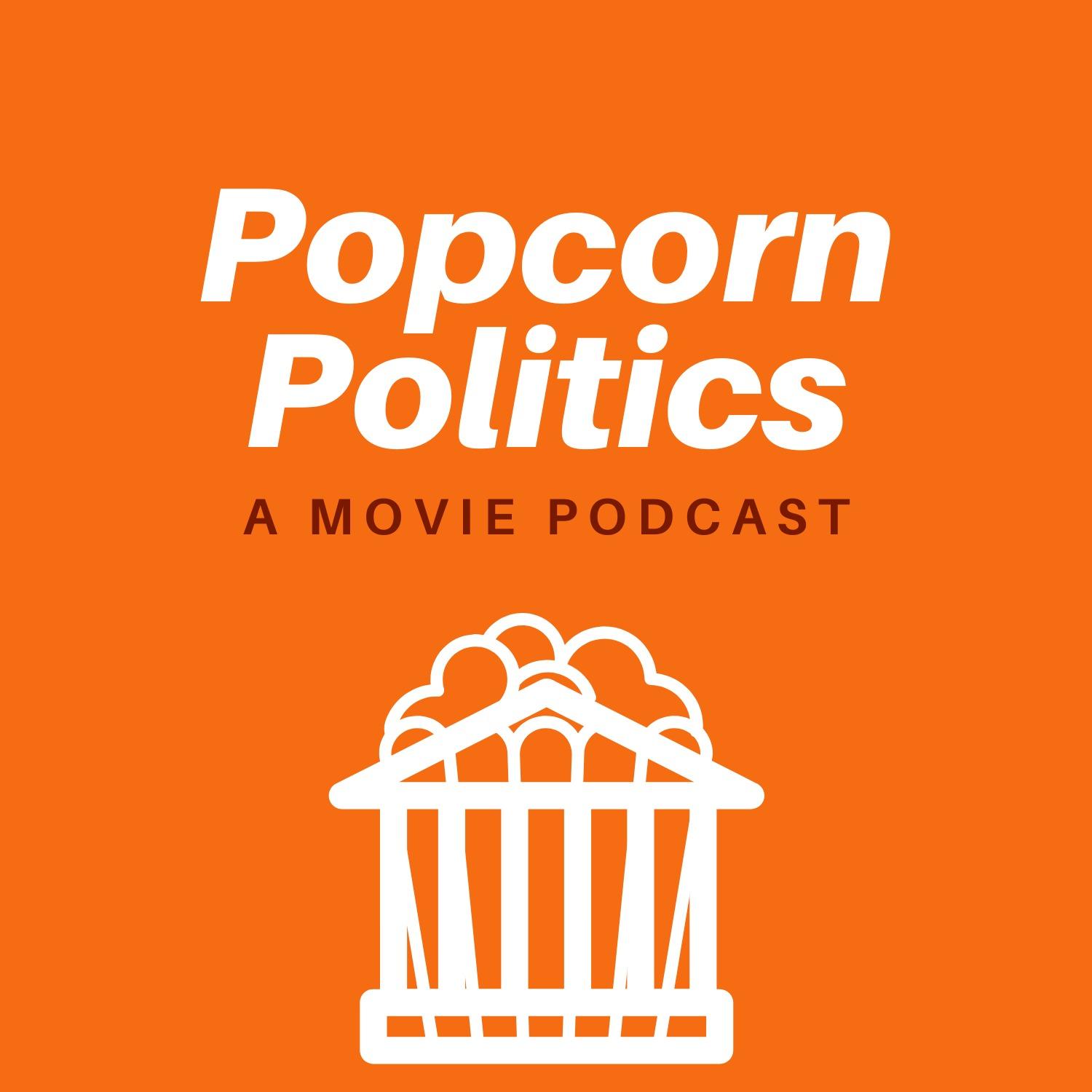 Popcorn Politics