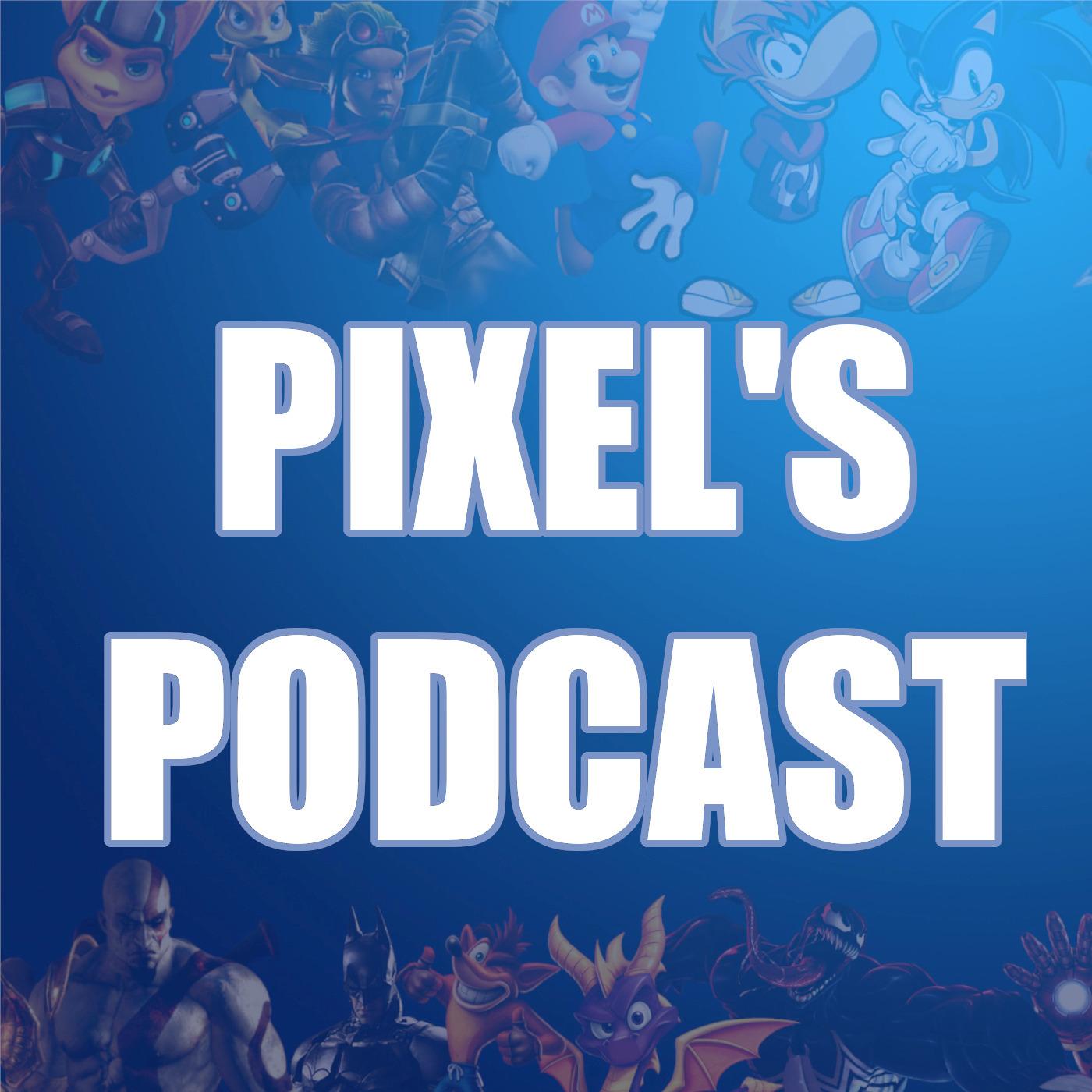 Pixel's Podcast