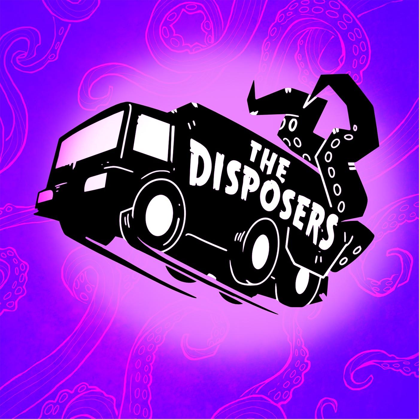 The Disposers