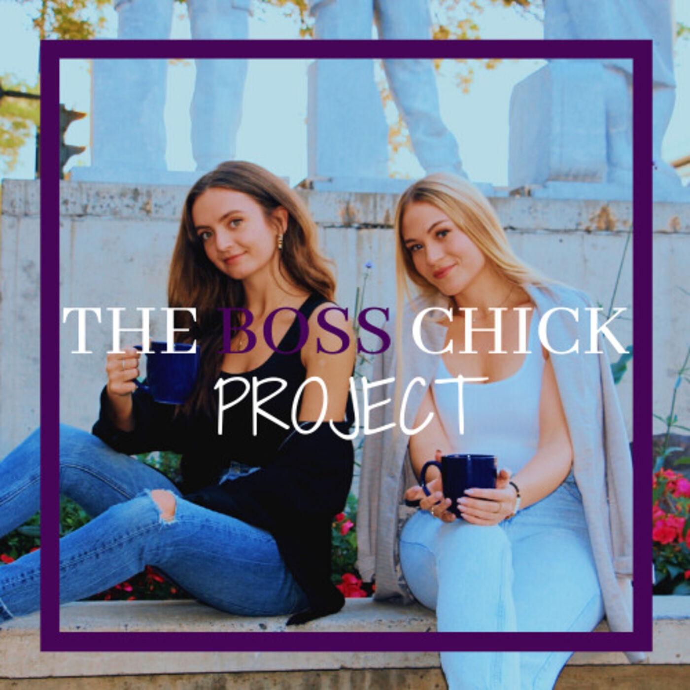 The Boss Chick Project