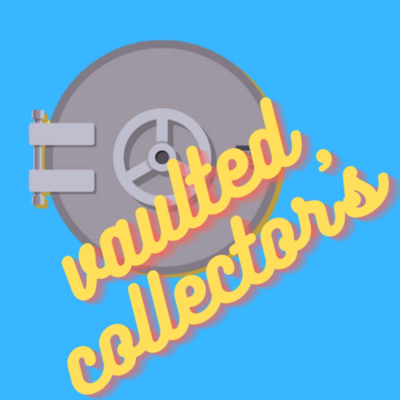 Vaulted Collector's