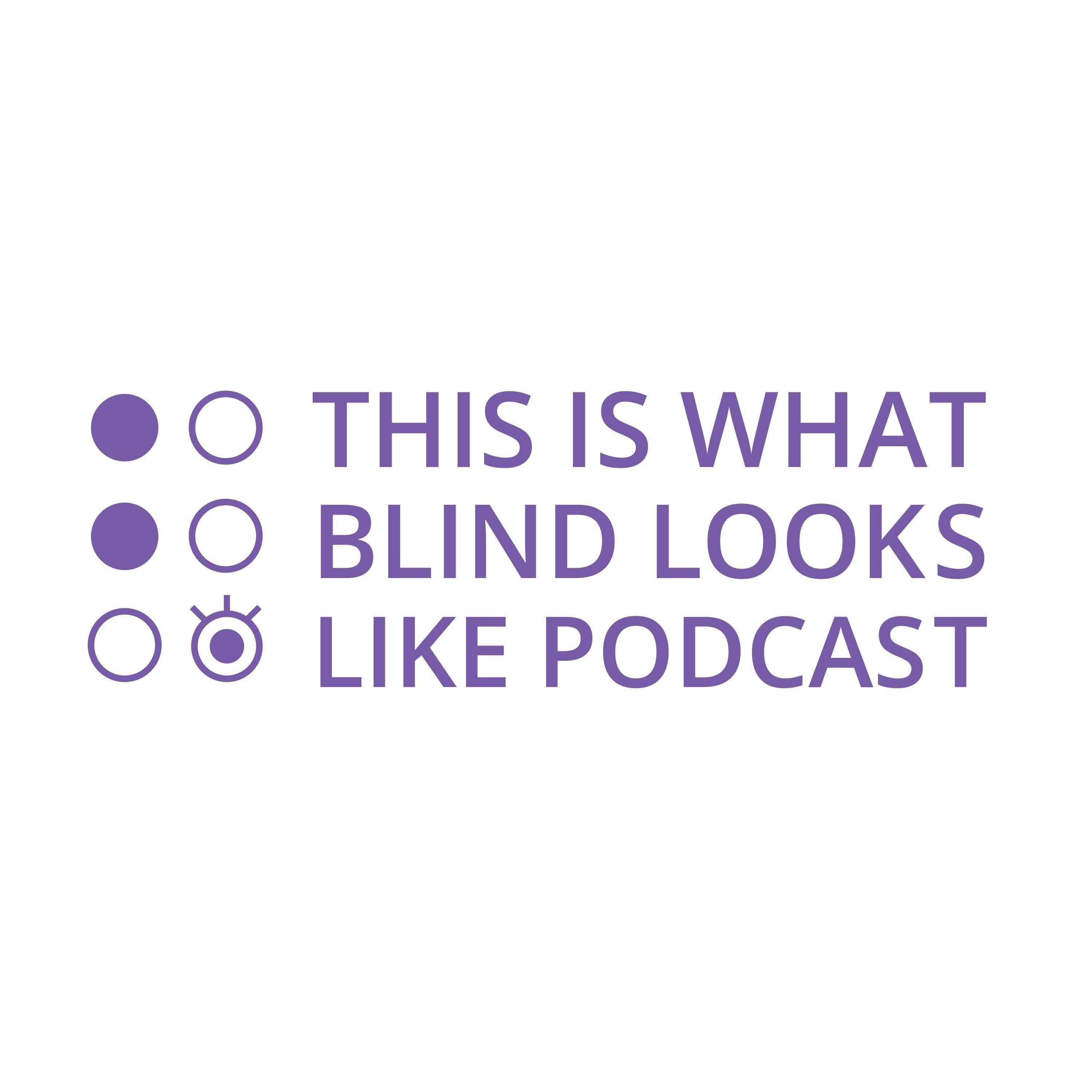 This Is What Blind Looks Like
