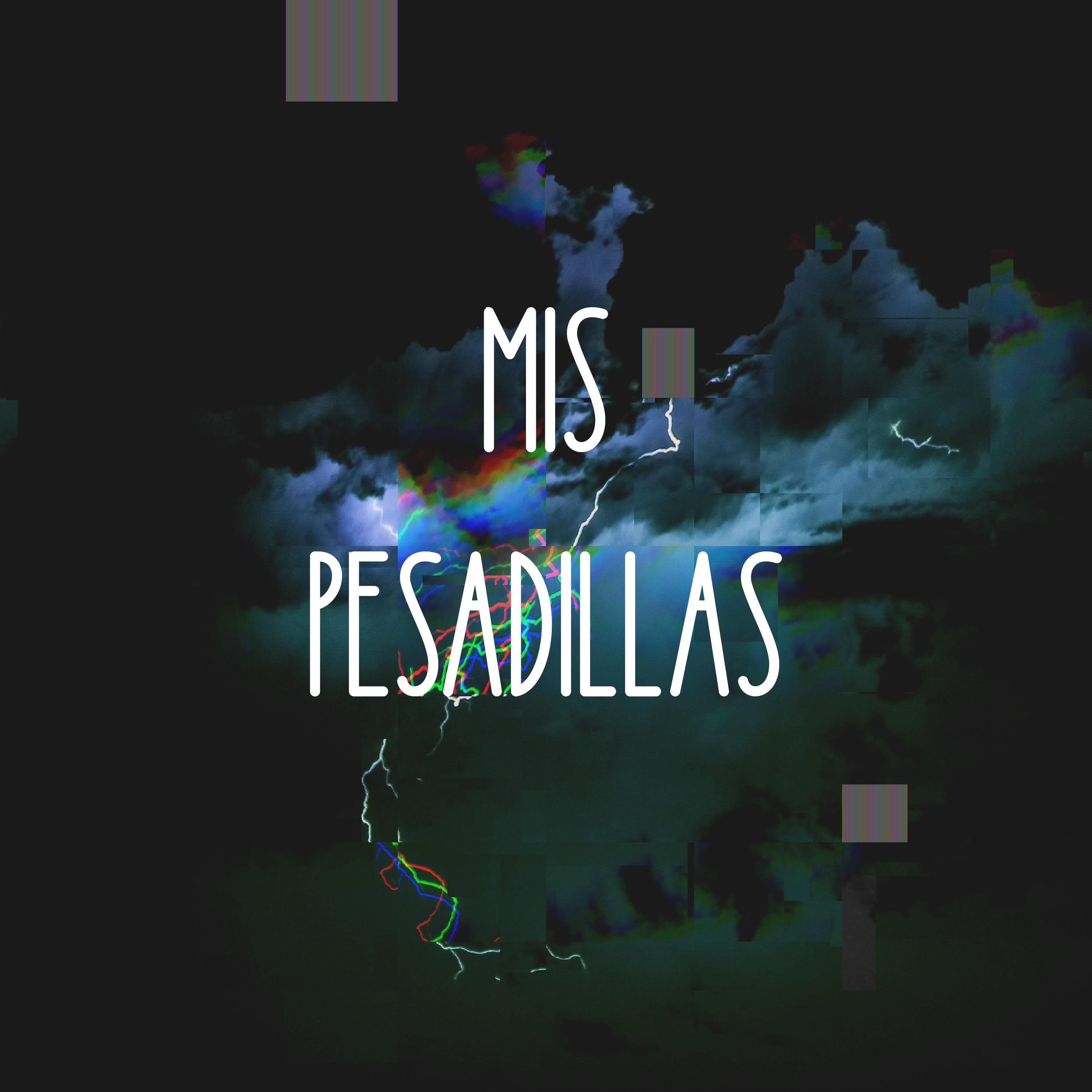 Unas pesadillas