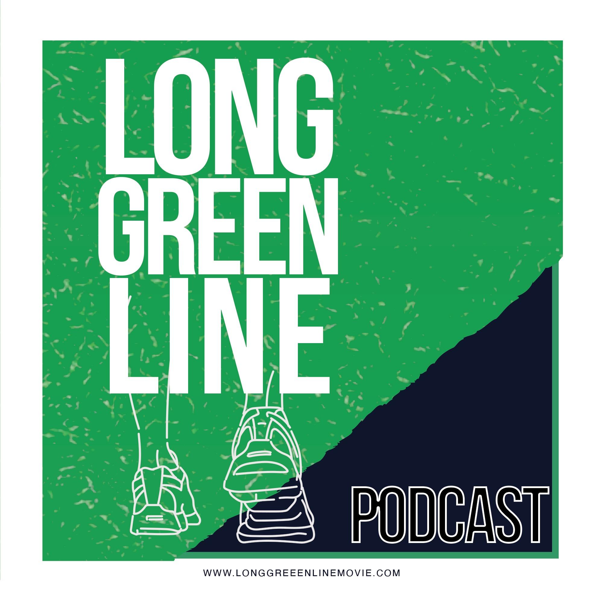 The Long Green Line Podcast