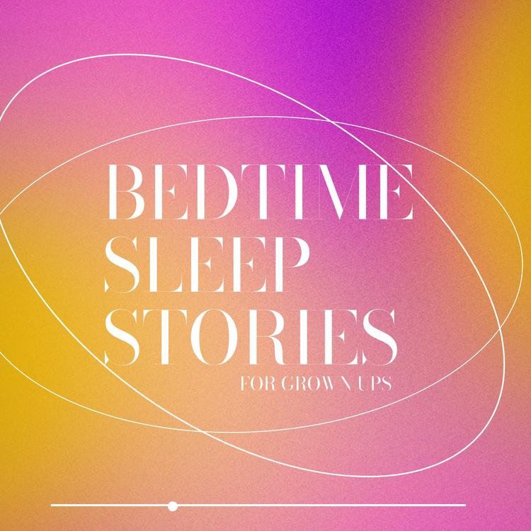 bedtime-sleep-stories-for-grownups-redcircle