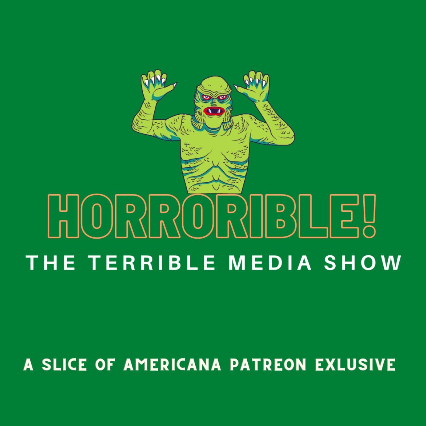 HORRORible: The Terrible Media Show