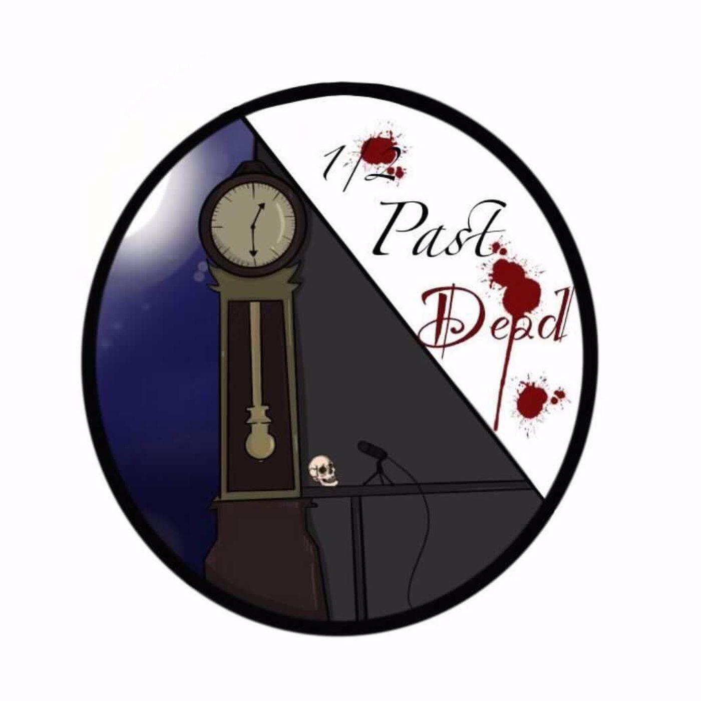 Half Past Dead