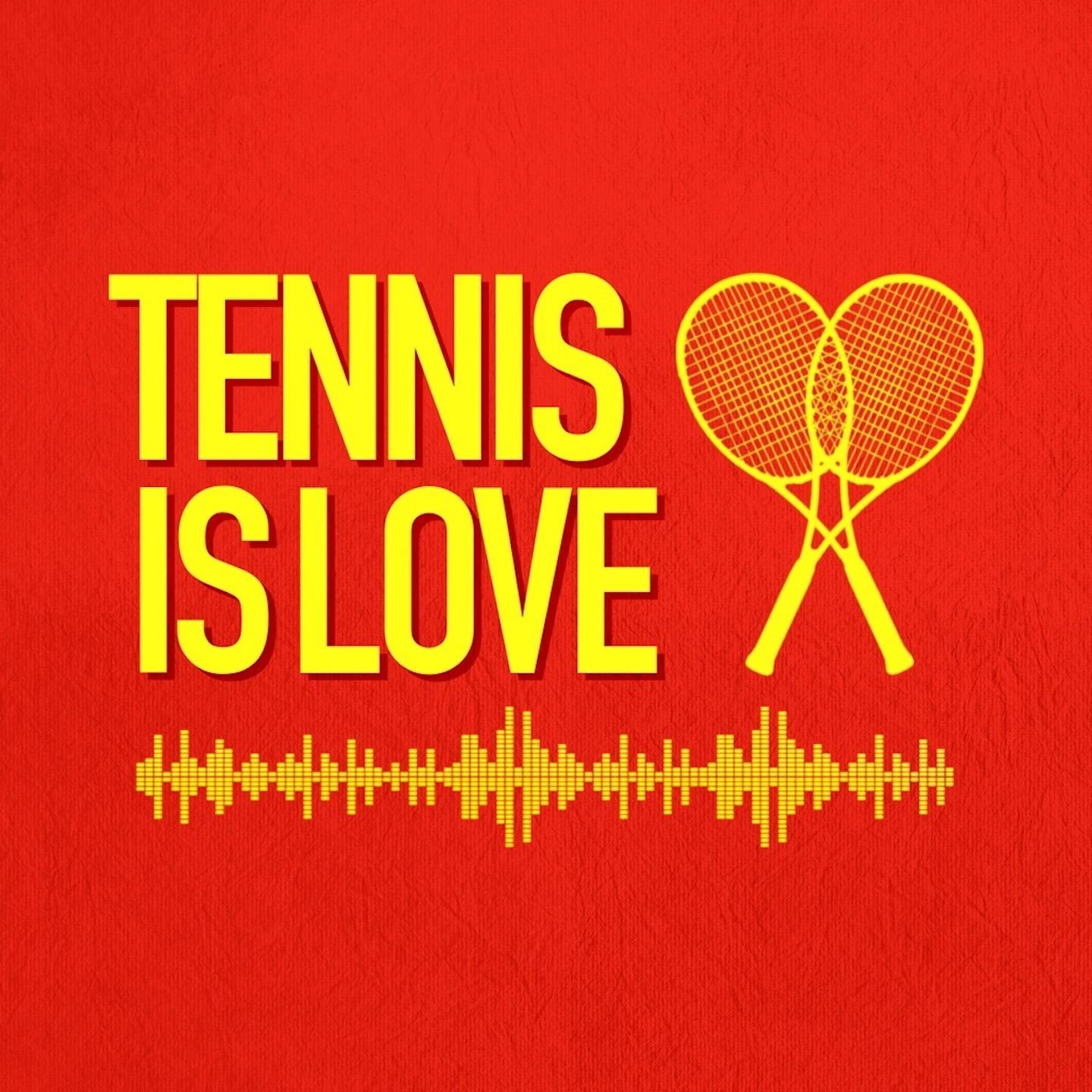 Tennis is Love