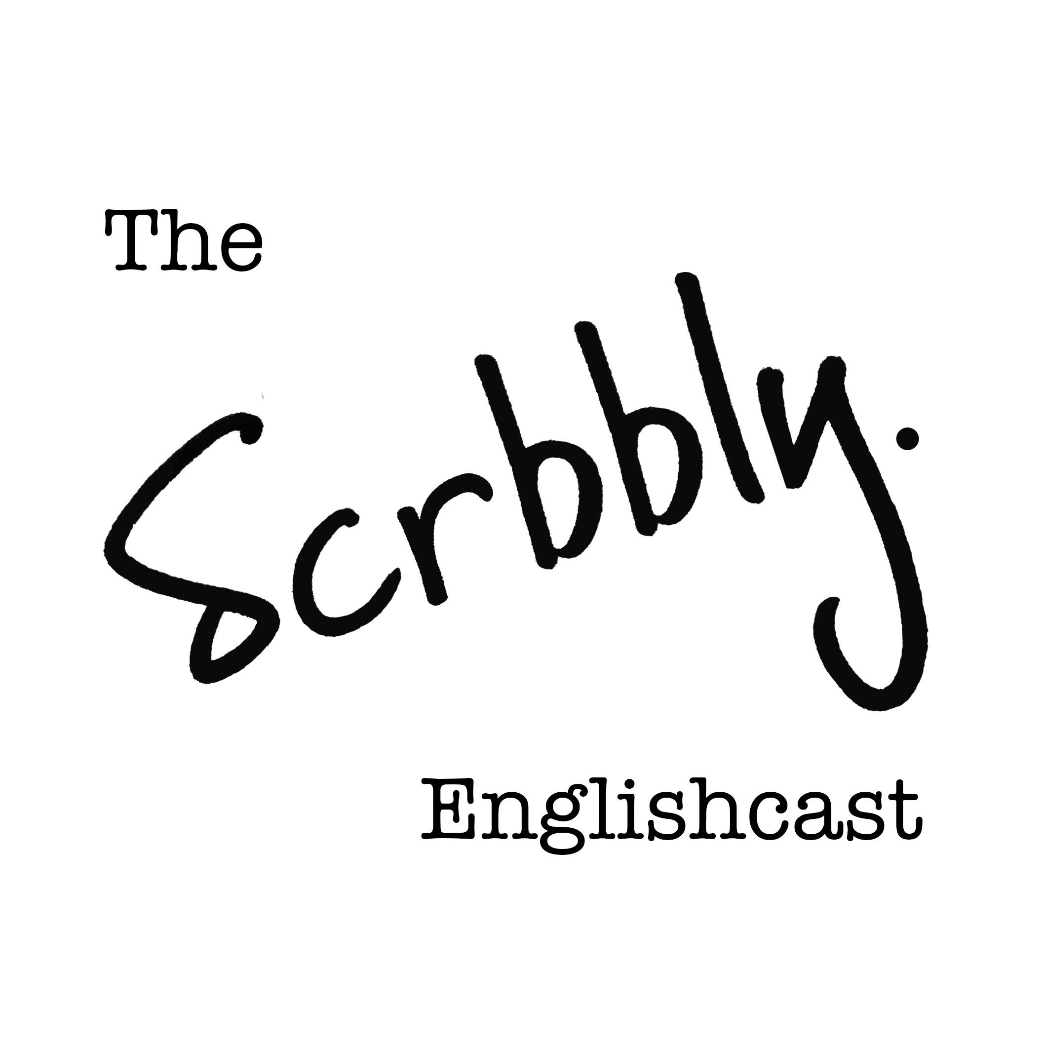 The Scrbbly Englishcast