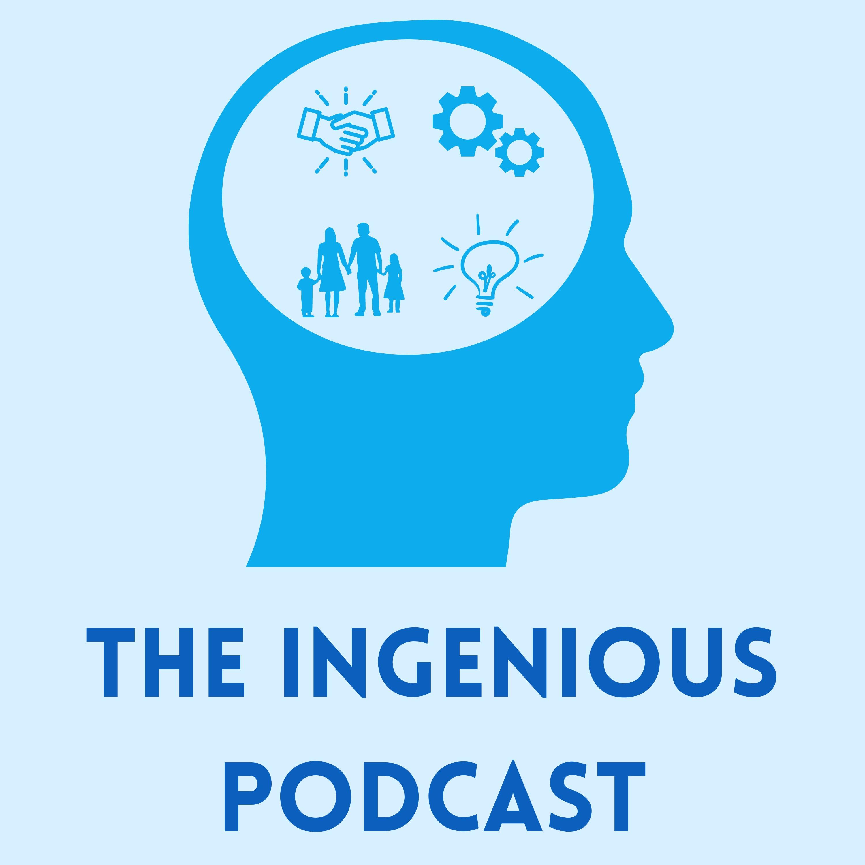 The Ingenious Podcast