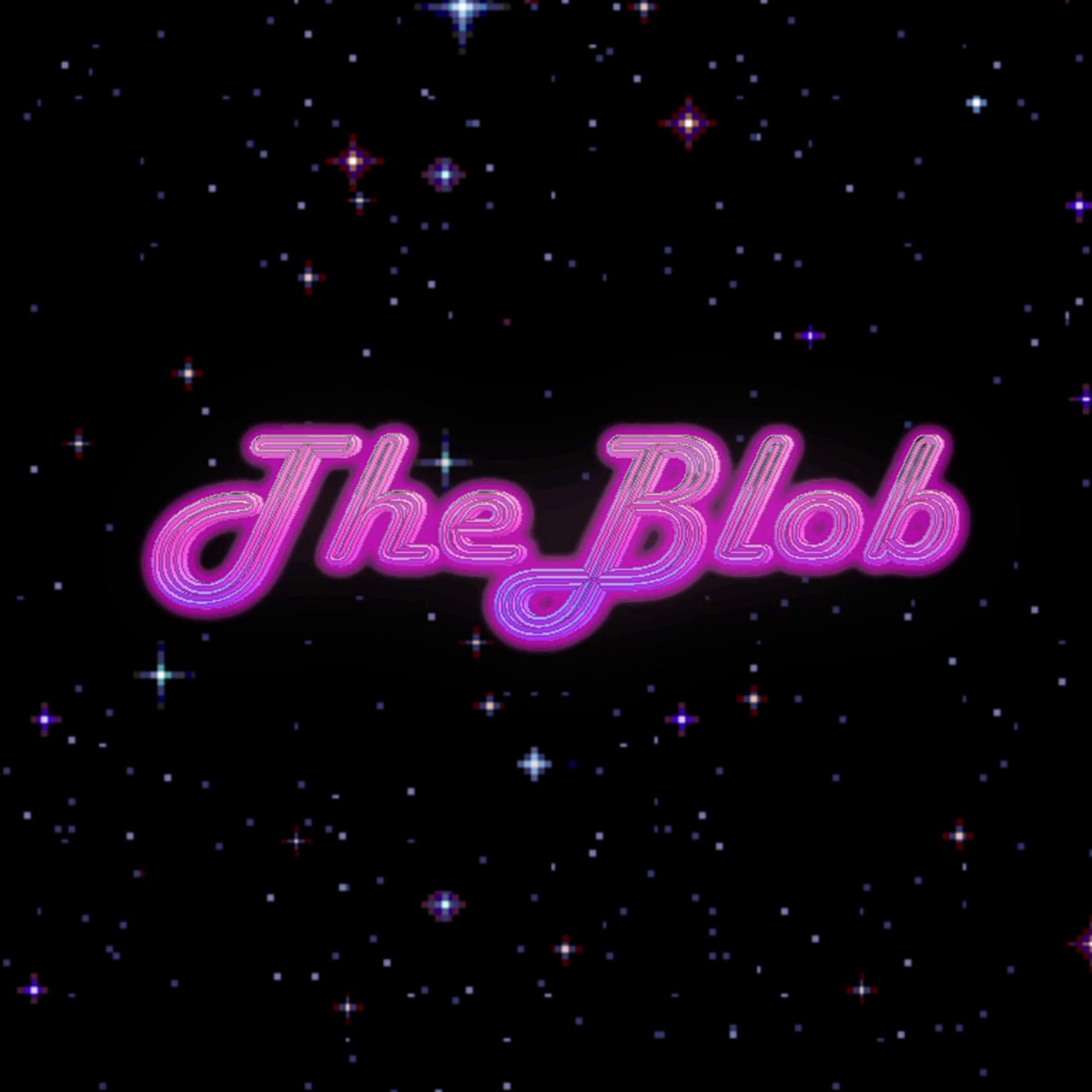 The Blob