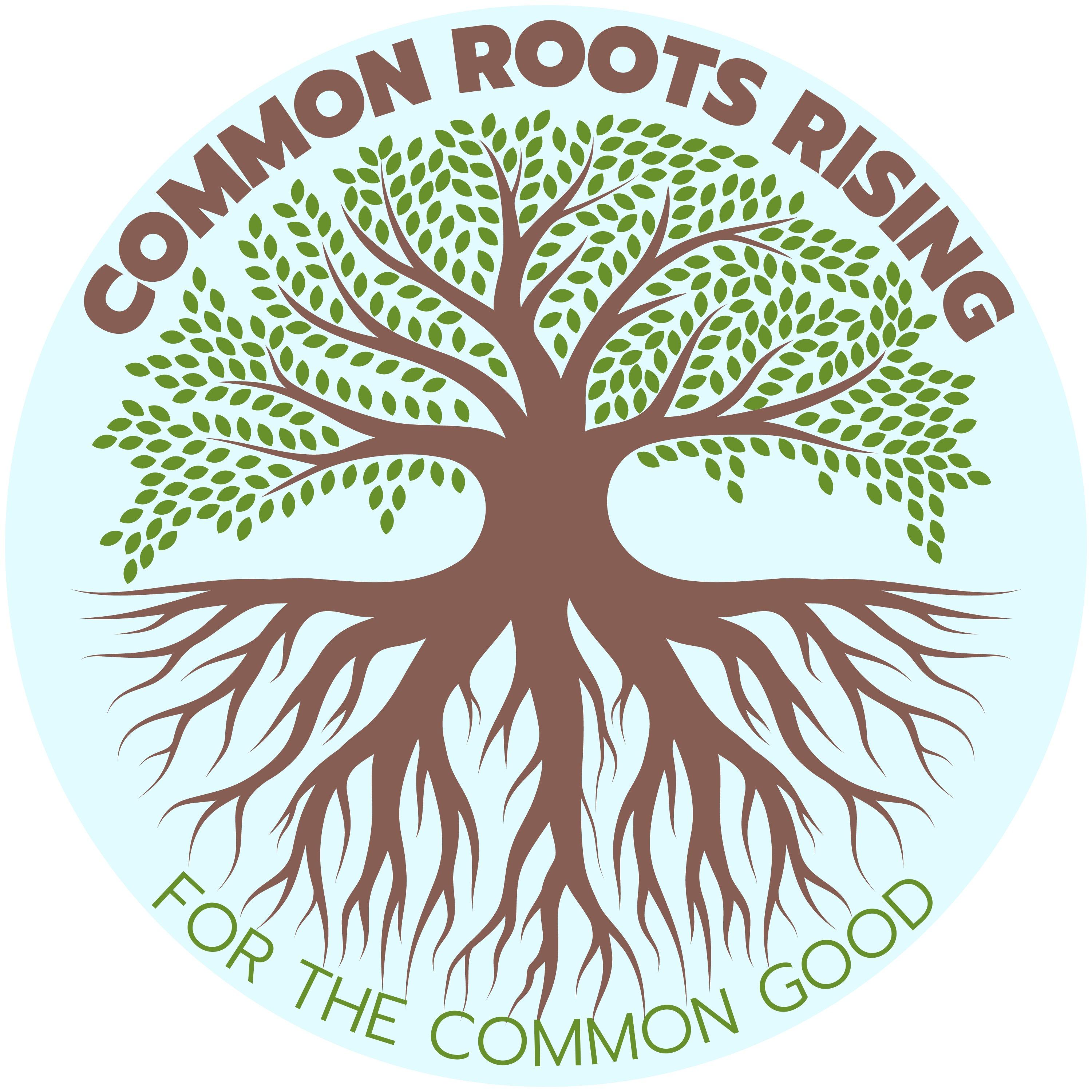 Common Roots Rising