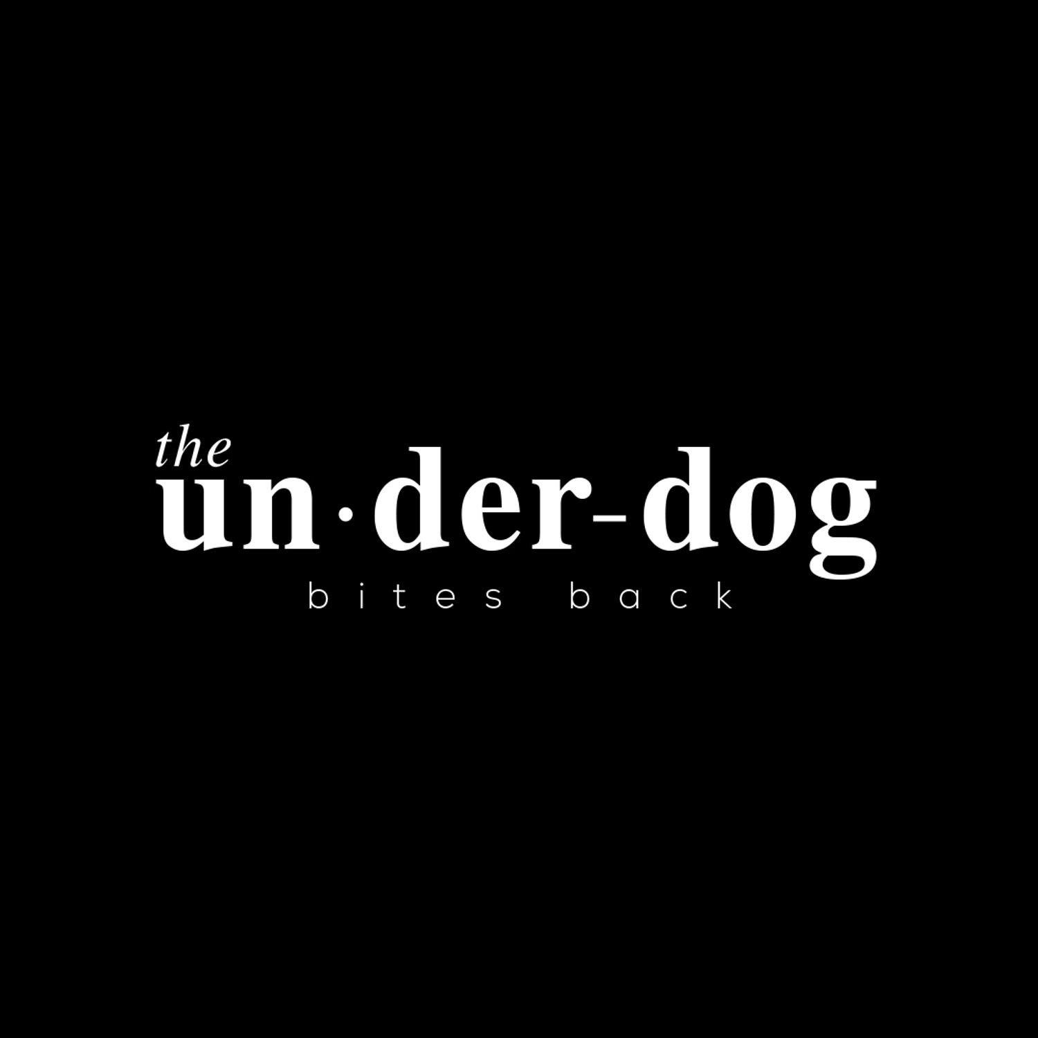 The Underdog Bites Back
