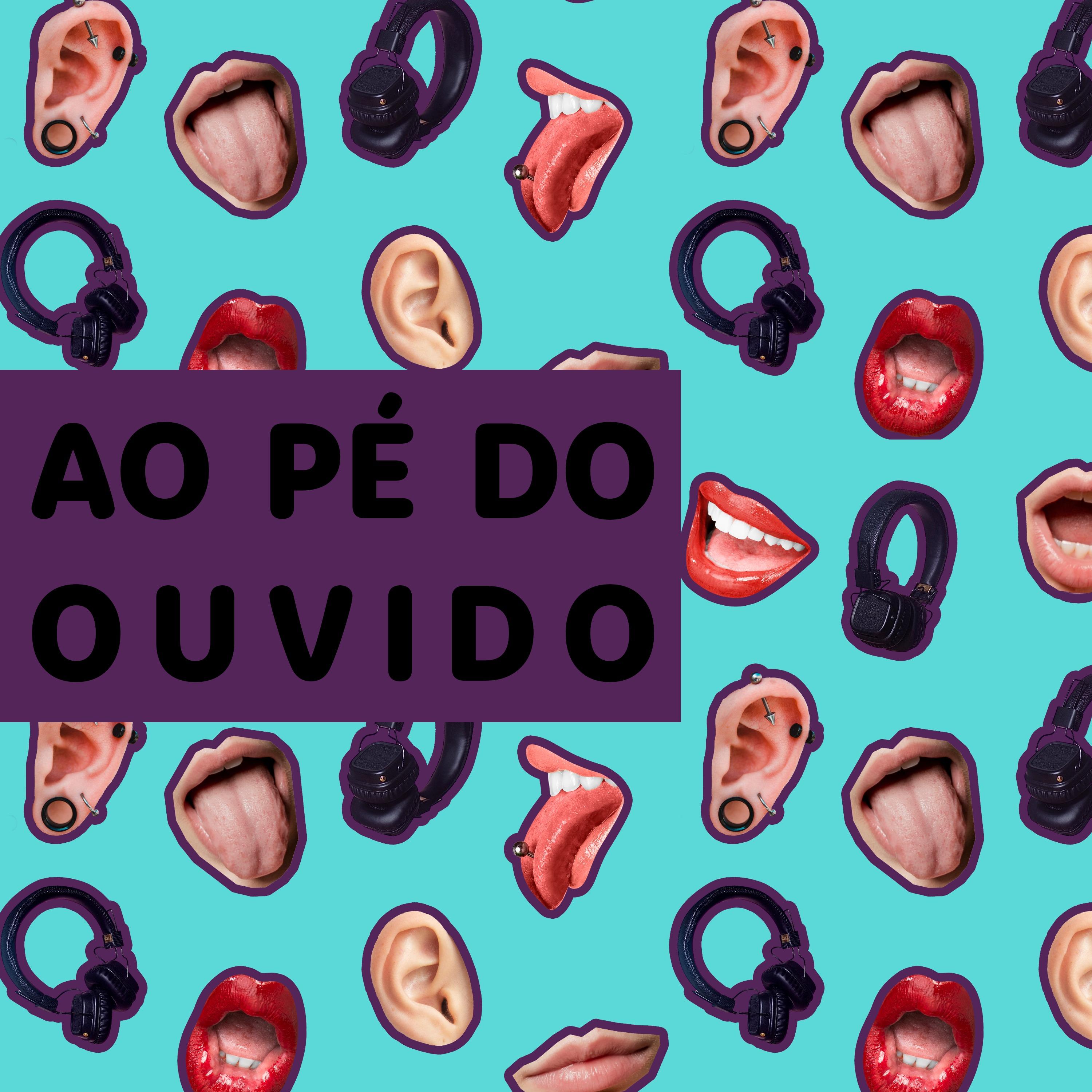 Ao pé do ouvido - Você sabe o que é Educação Sexual?