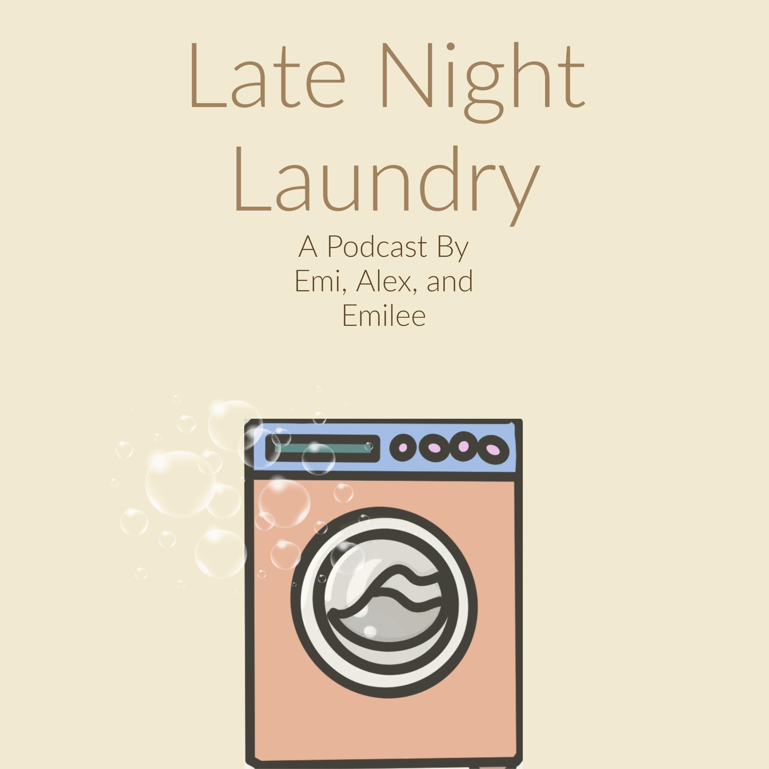 Late Night Laundry