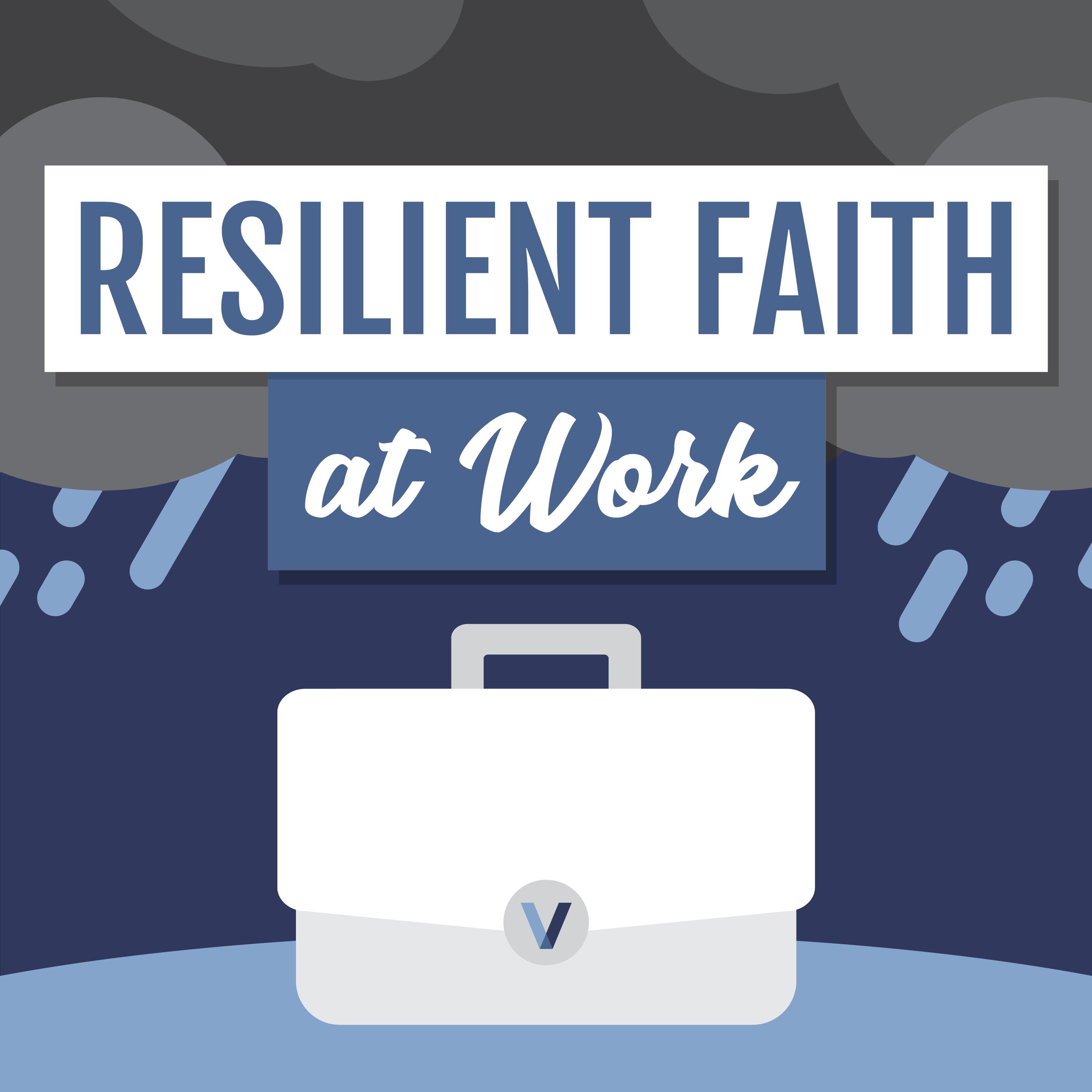 (DEMO) Resilient Faith at Work