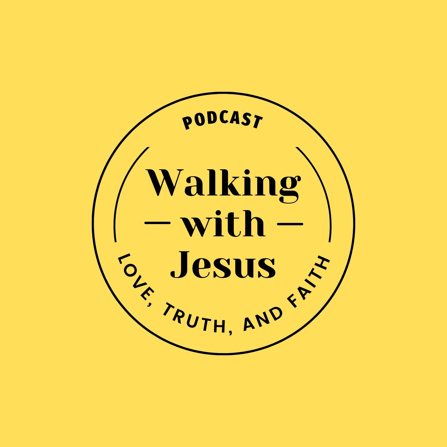 Walking with Jesus