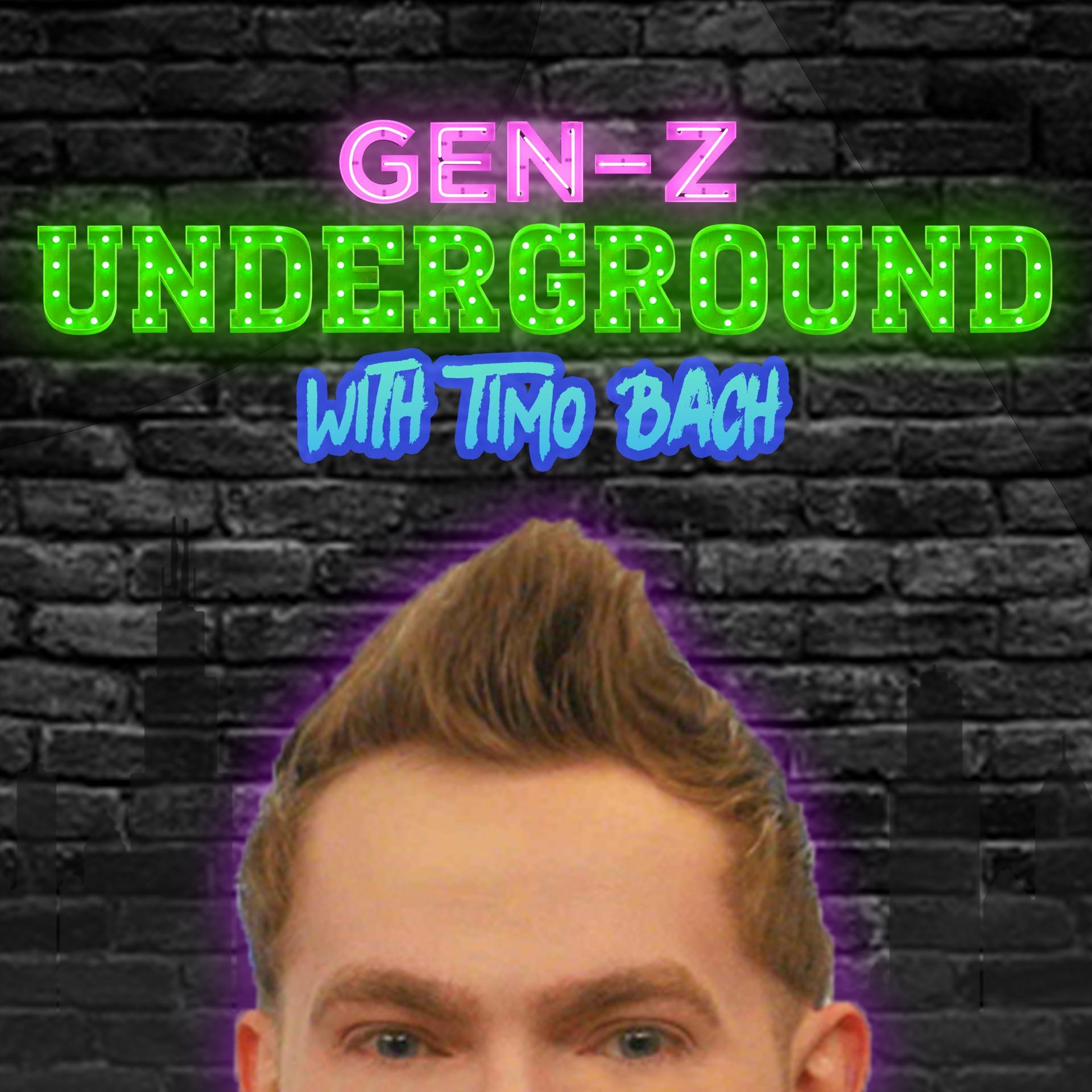 Gen Z Underground