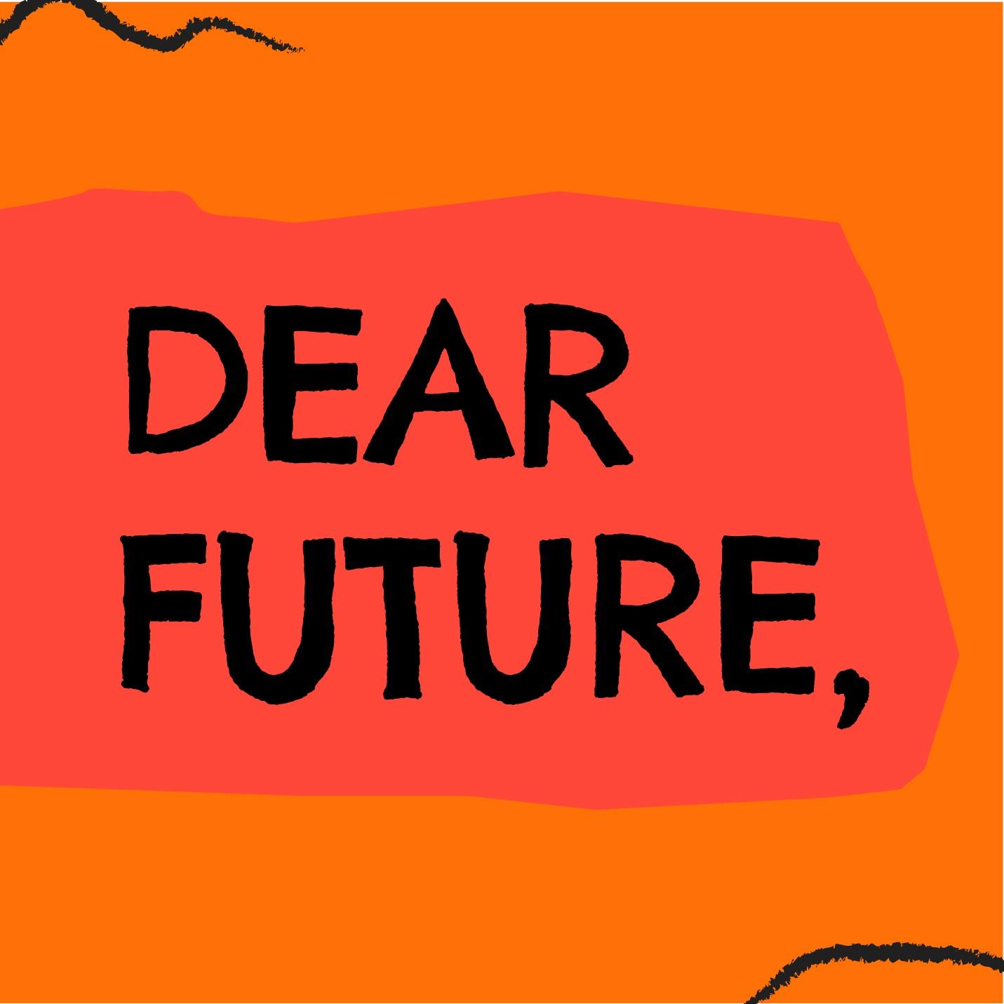Dear Future,