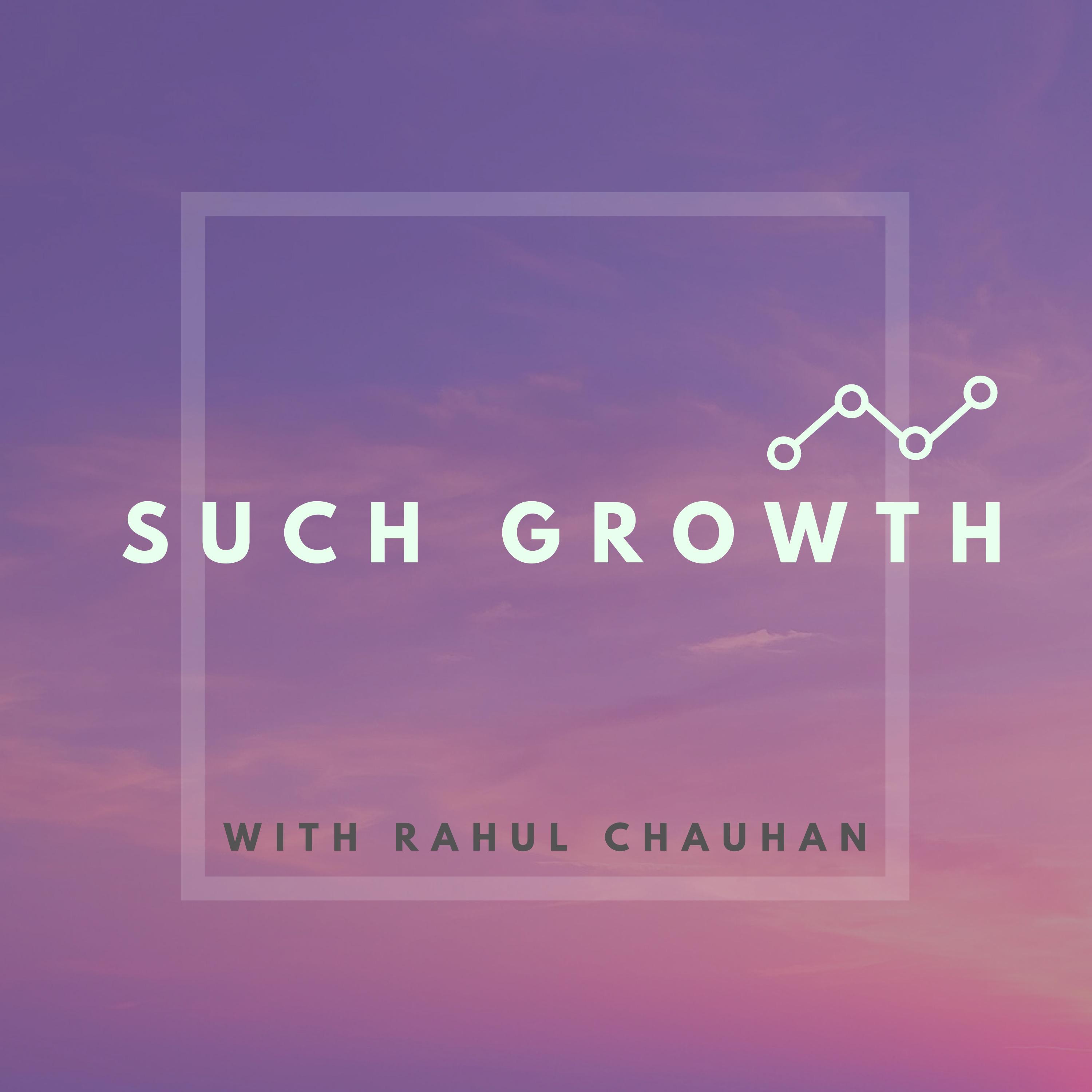 Such Growth