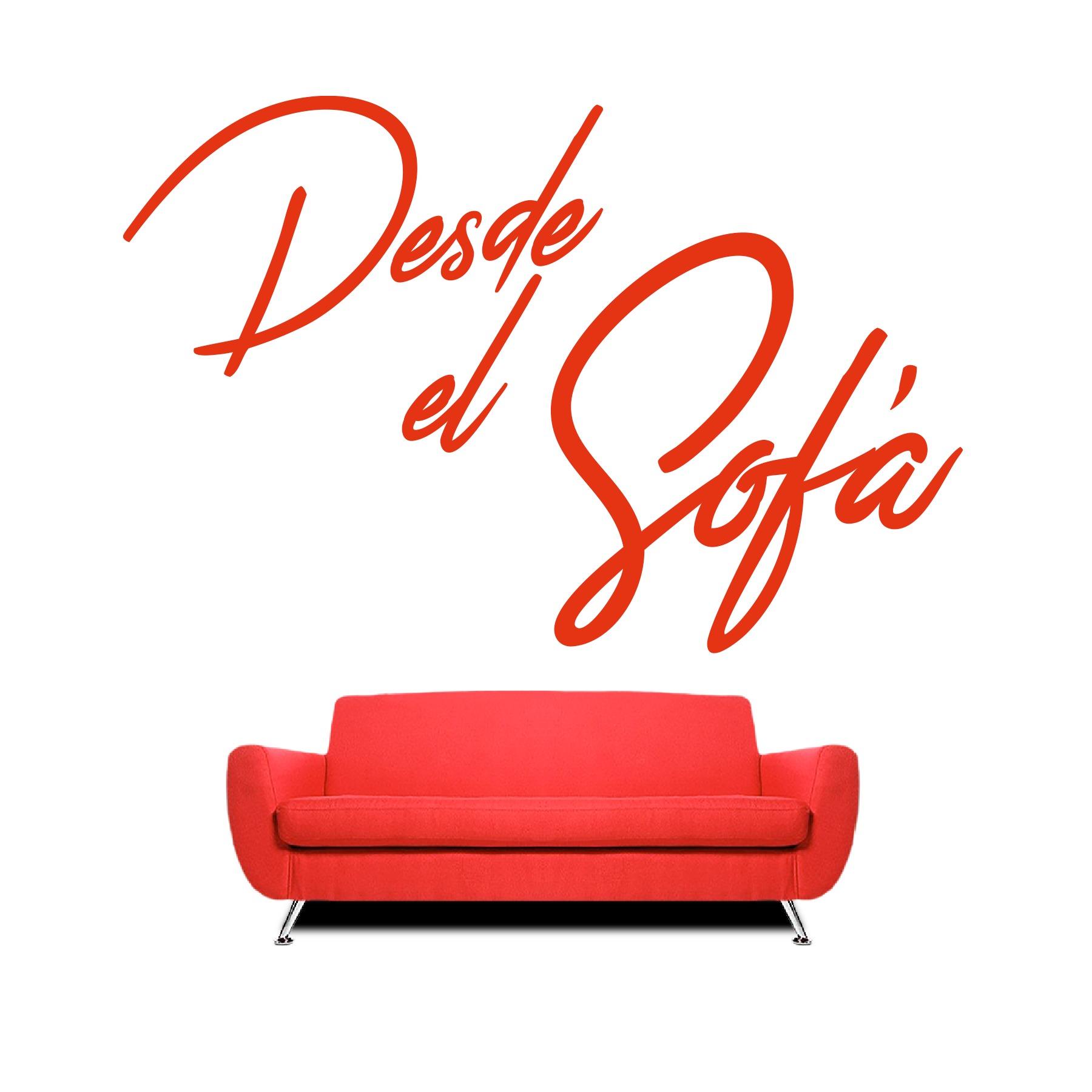 Desde el Sofá