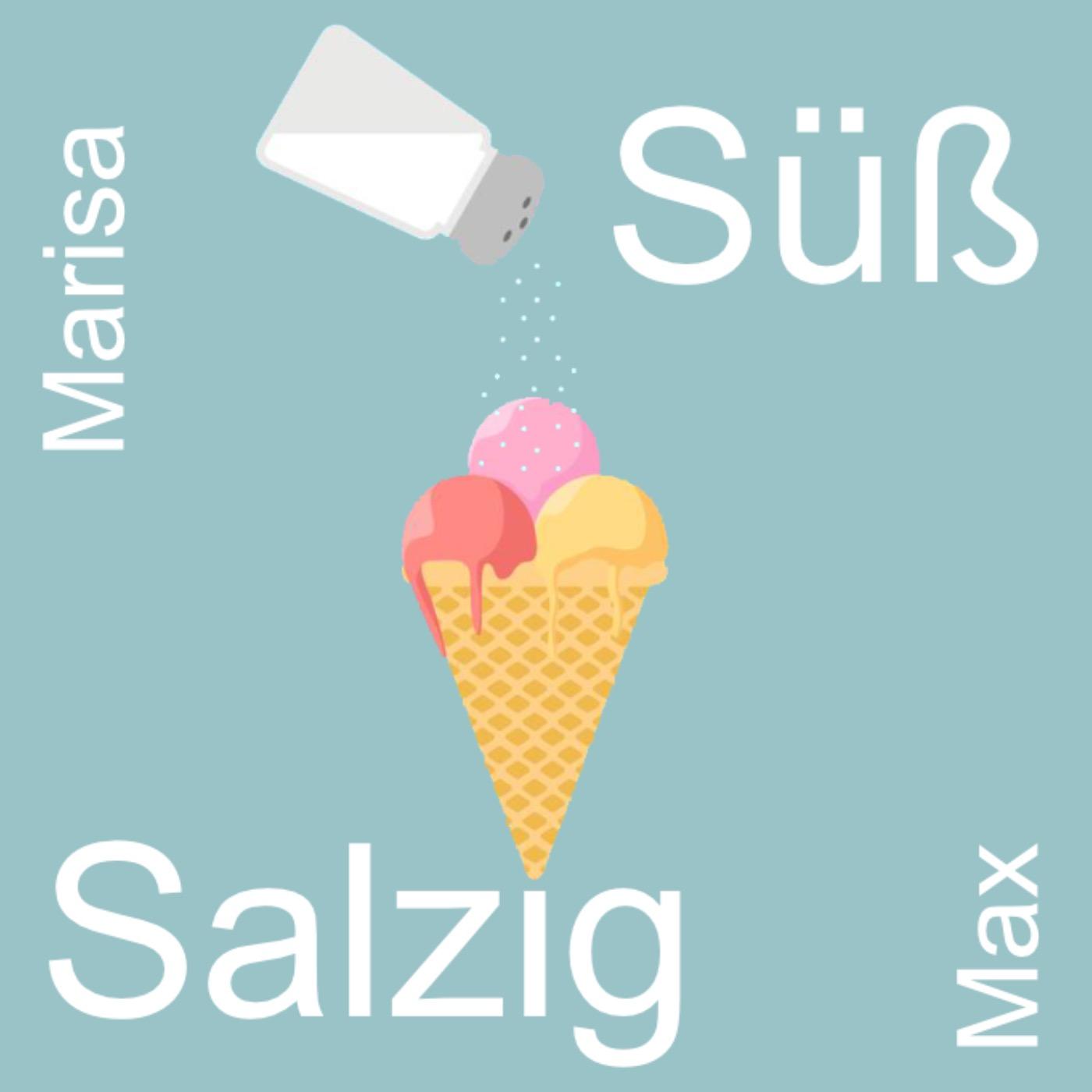 Süß und Salzig