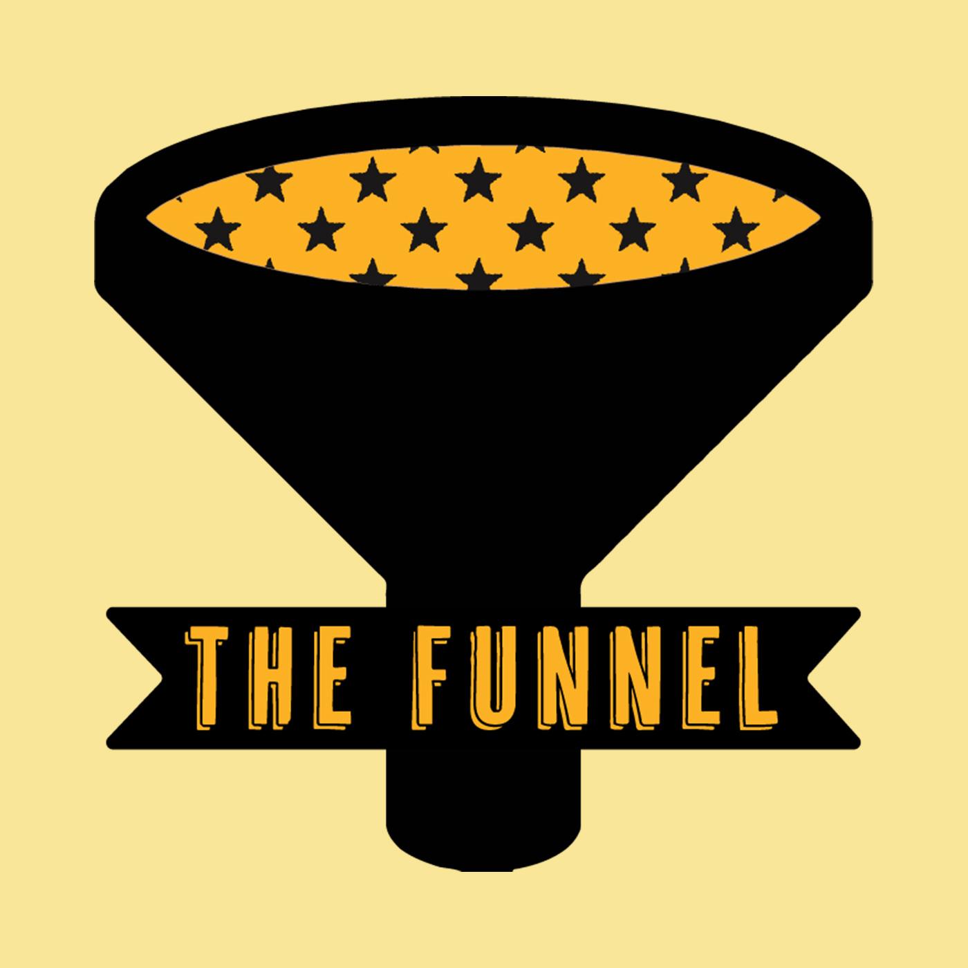 The Funnel