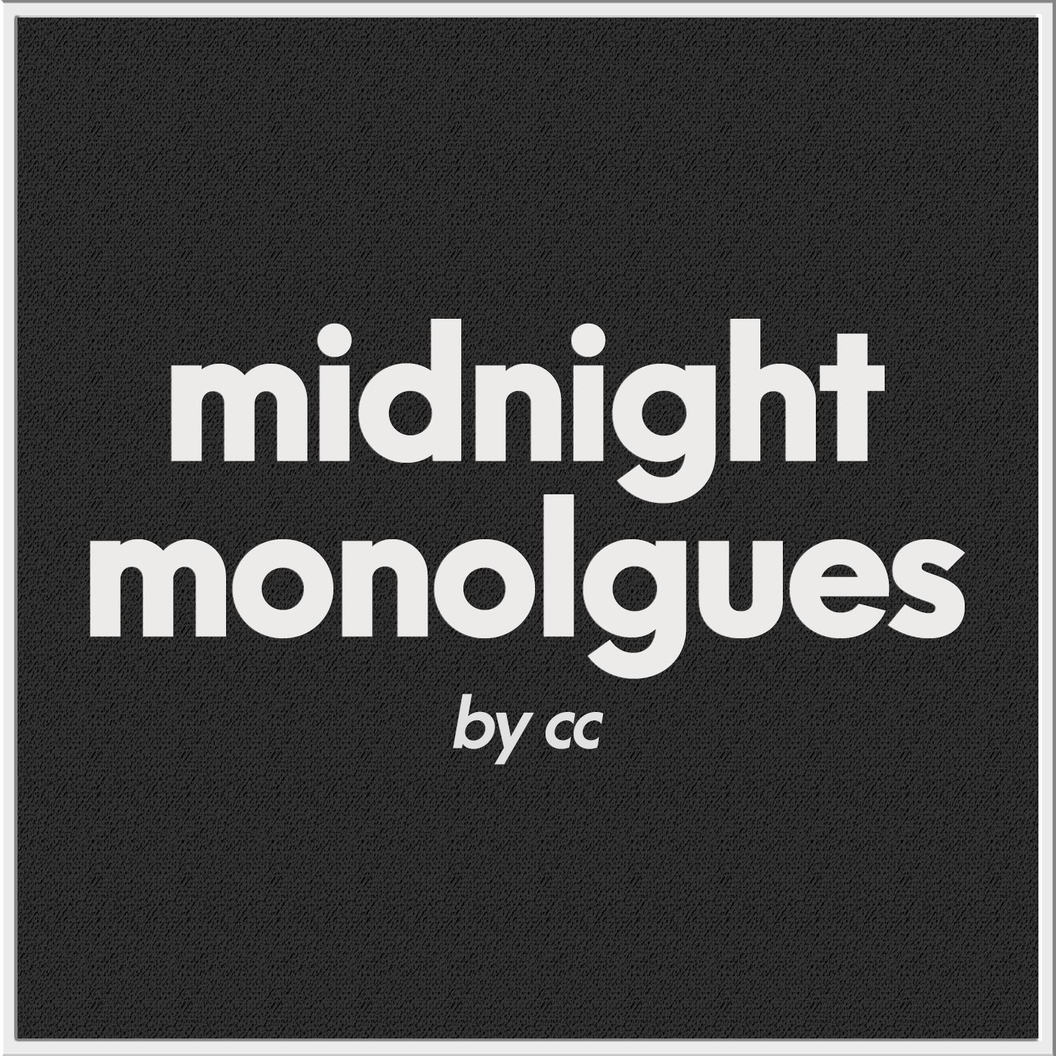 Midnight Monologues