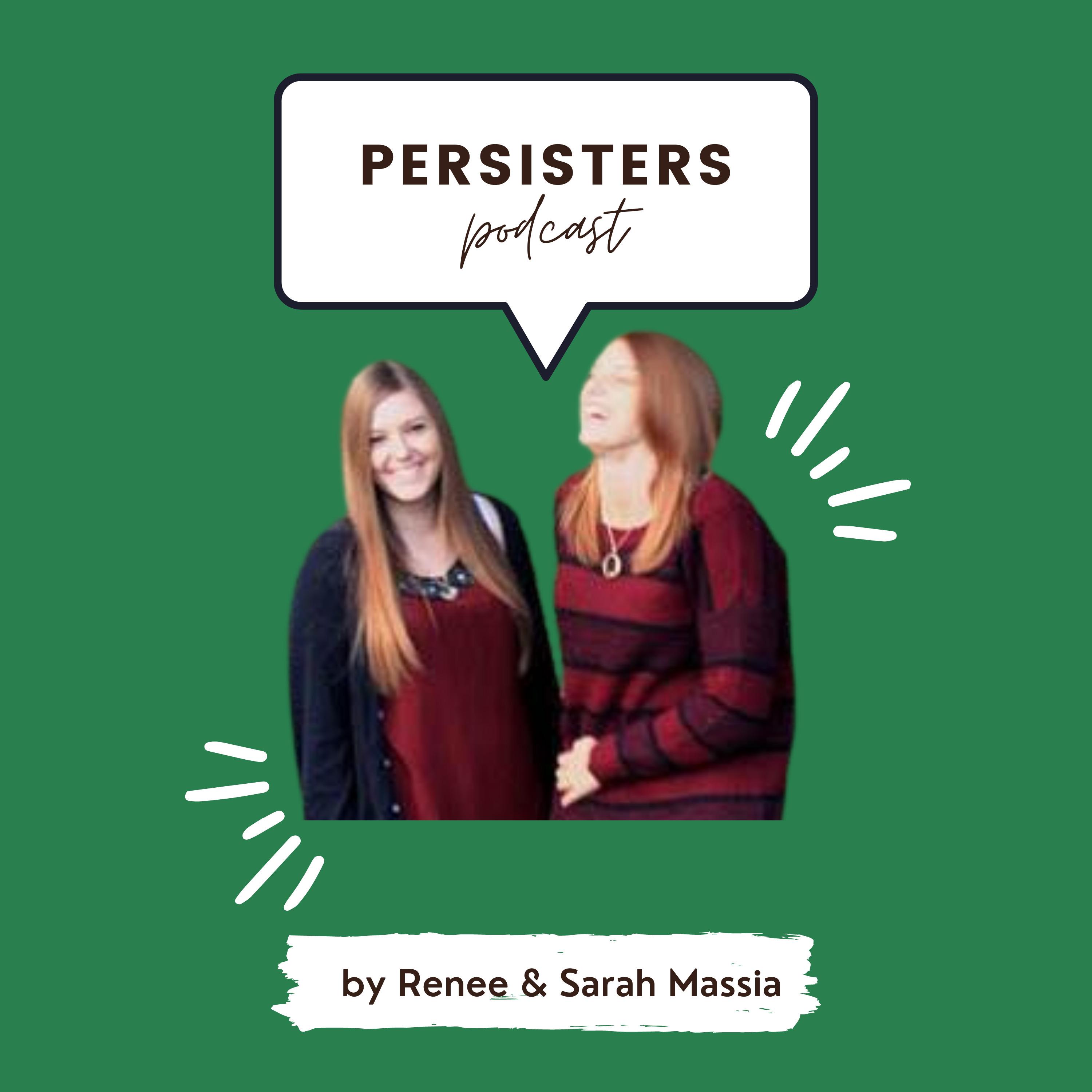The Persisters Podcast